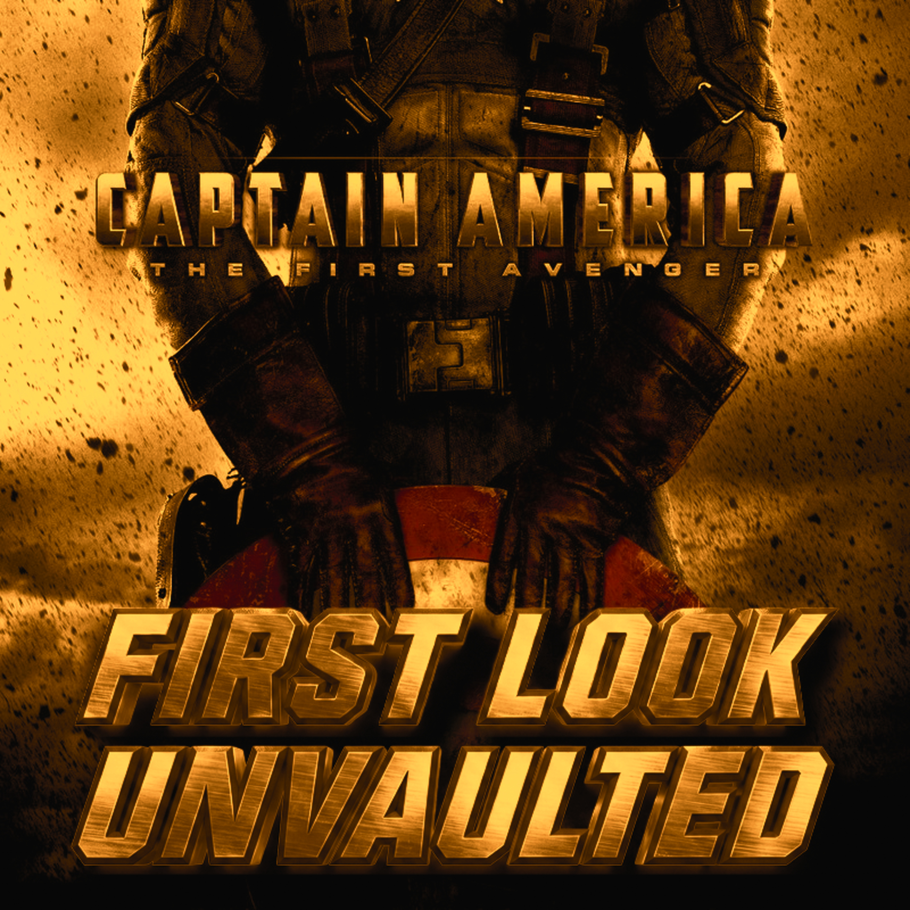 Captain America: The First Avenger First Look // Unvaulted episode artwork