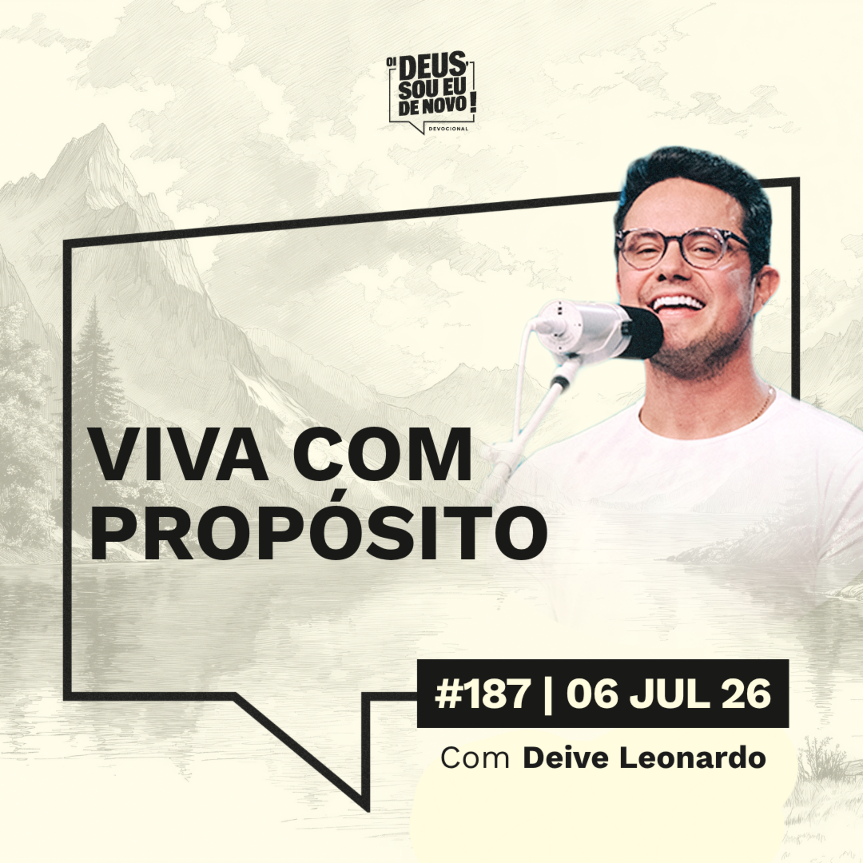 Oi Deus, sou eu de novo | 06 de julho