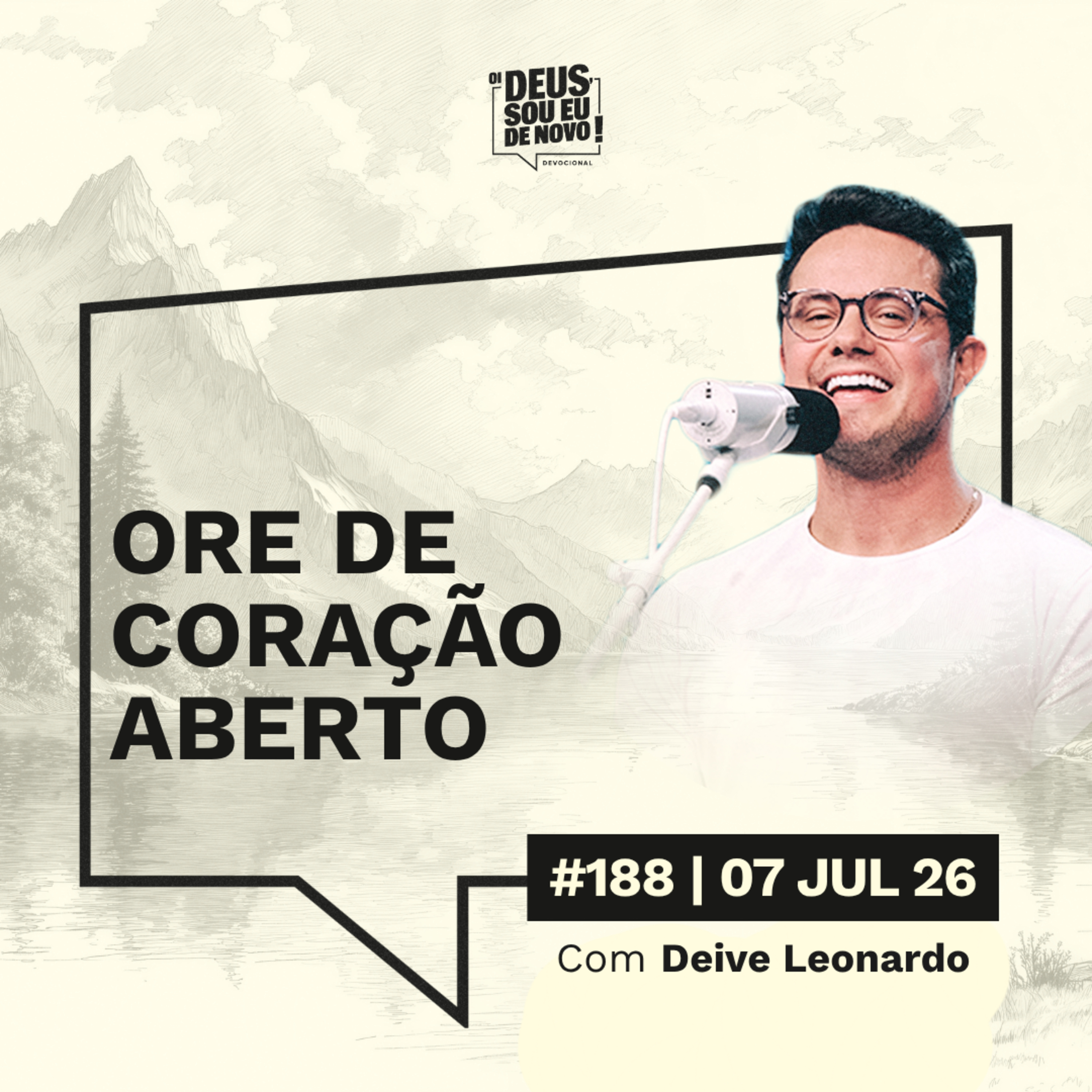 Oi Deus, sou eu de novo | 07 de julho