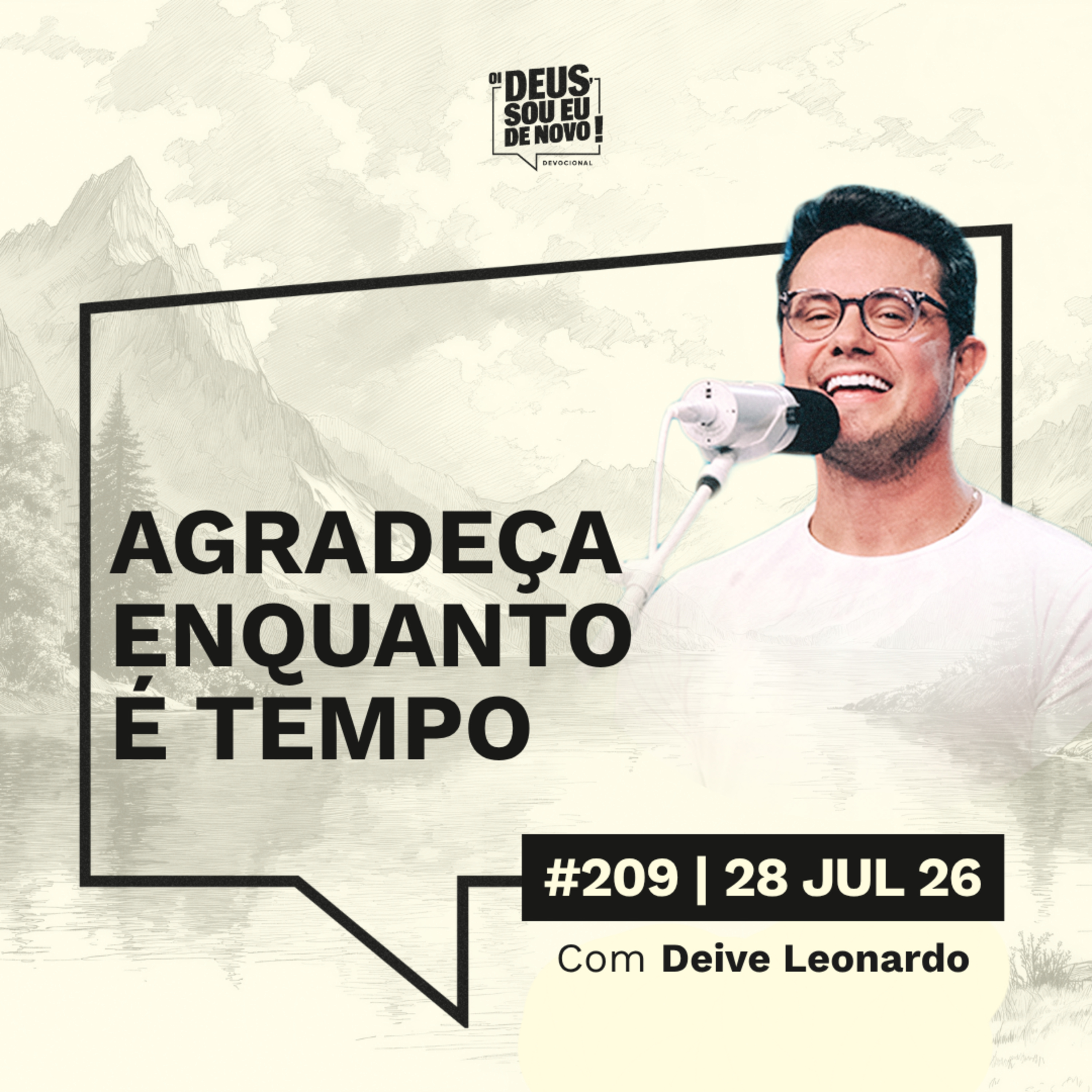 Oi Deus, sou eu de novo | 28 de julho