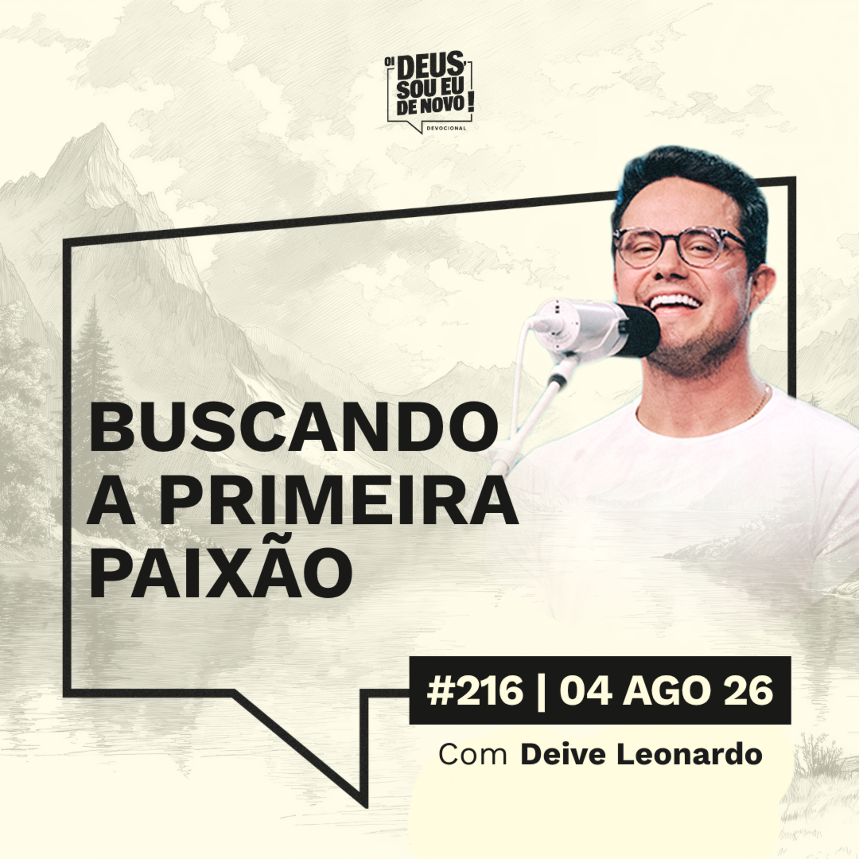 Oi Deus, sou eu de novo | 04 de agosto