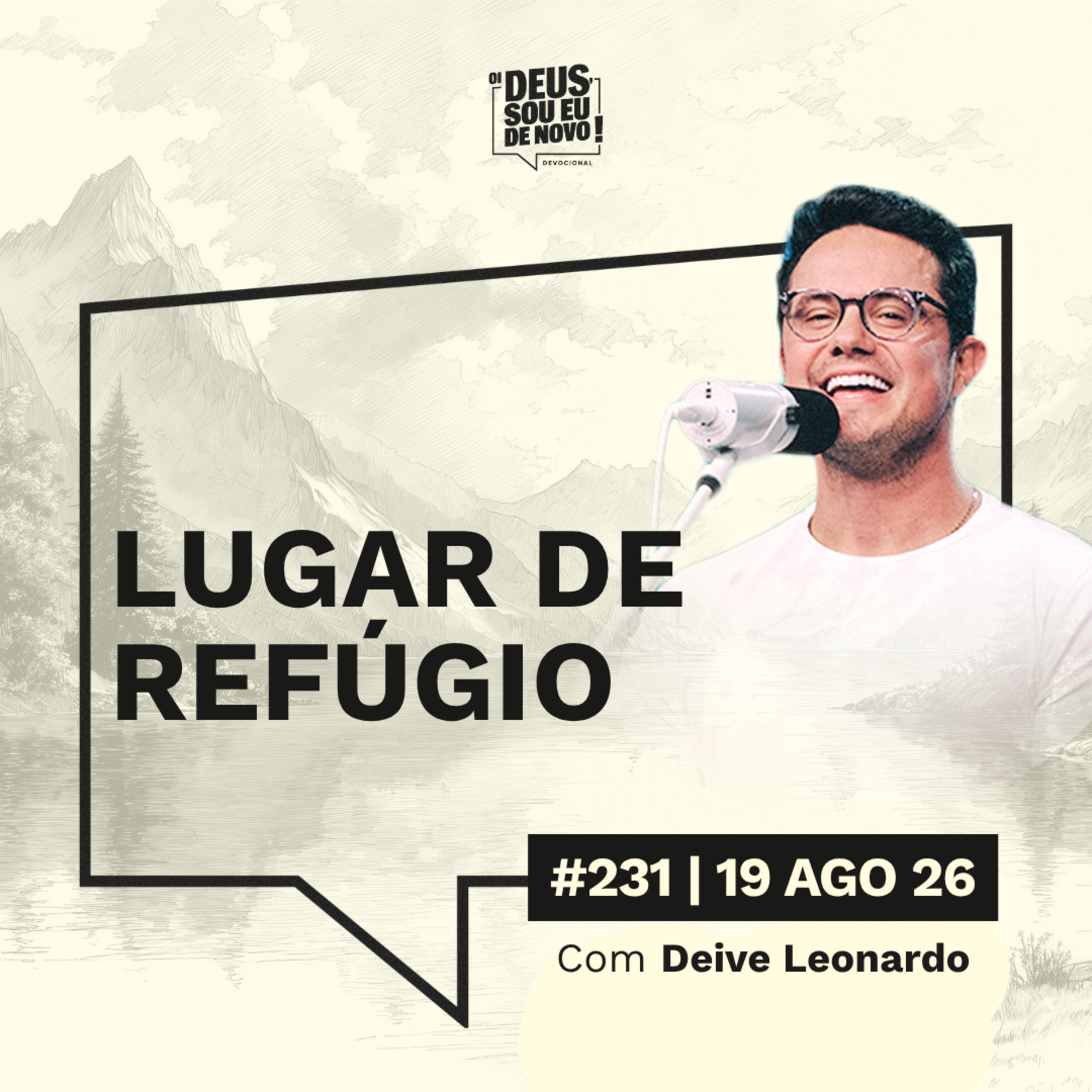 Oi Deus, sou eu de novo | 19 de agosto