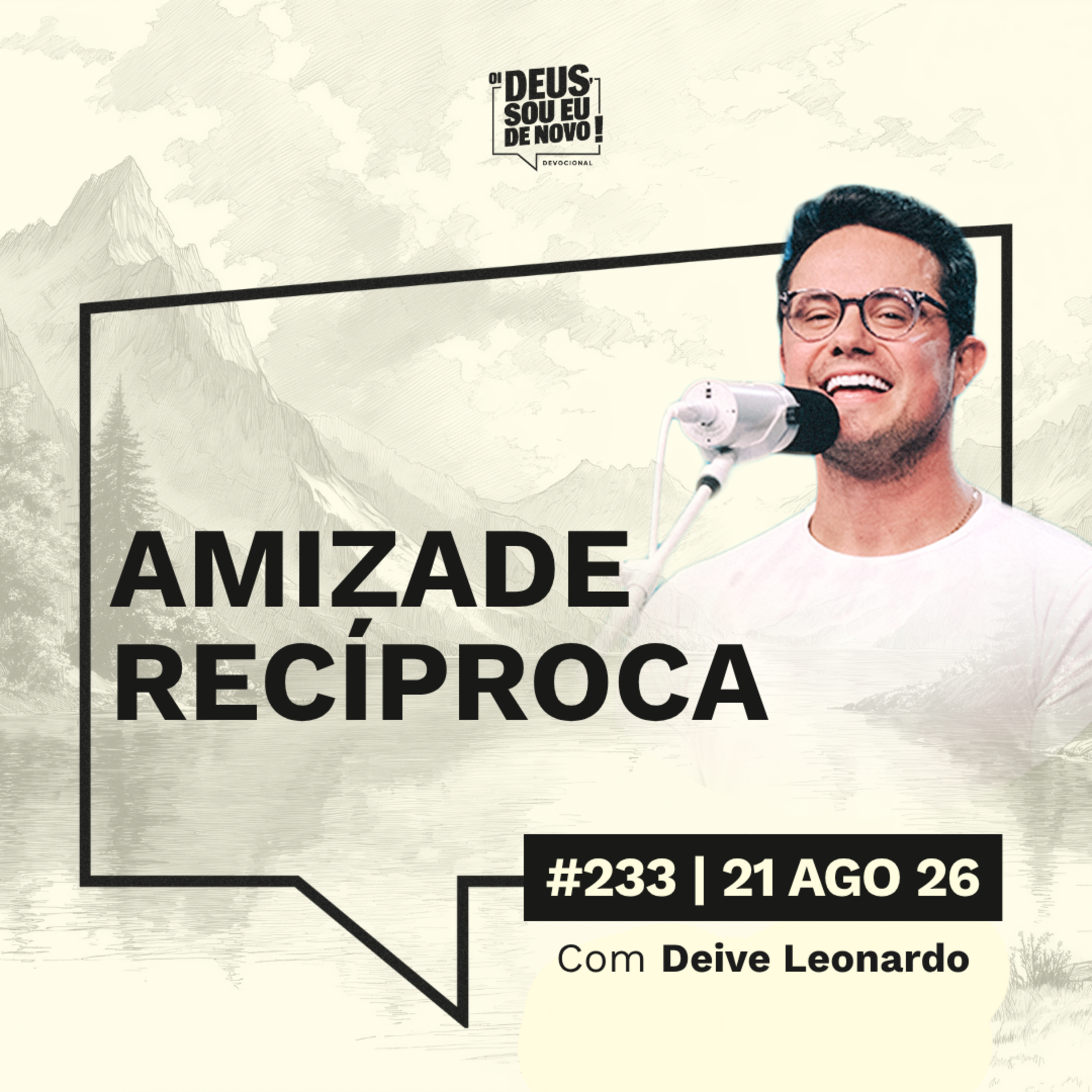 Oi Deus, sou eu de novo | 21 de agosto
