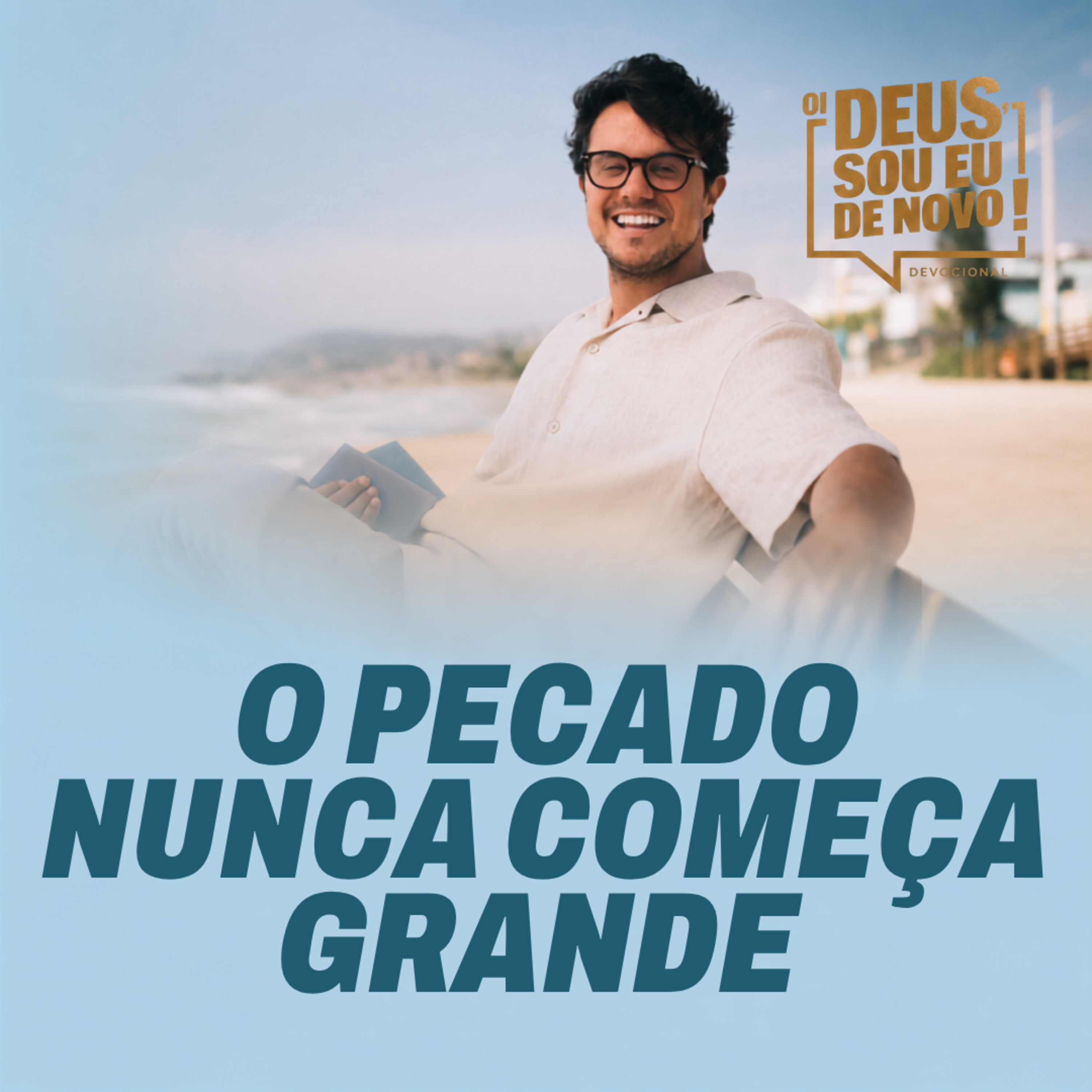 Oi Deus, sou eu de novo | 09 de setembro