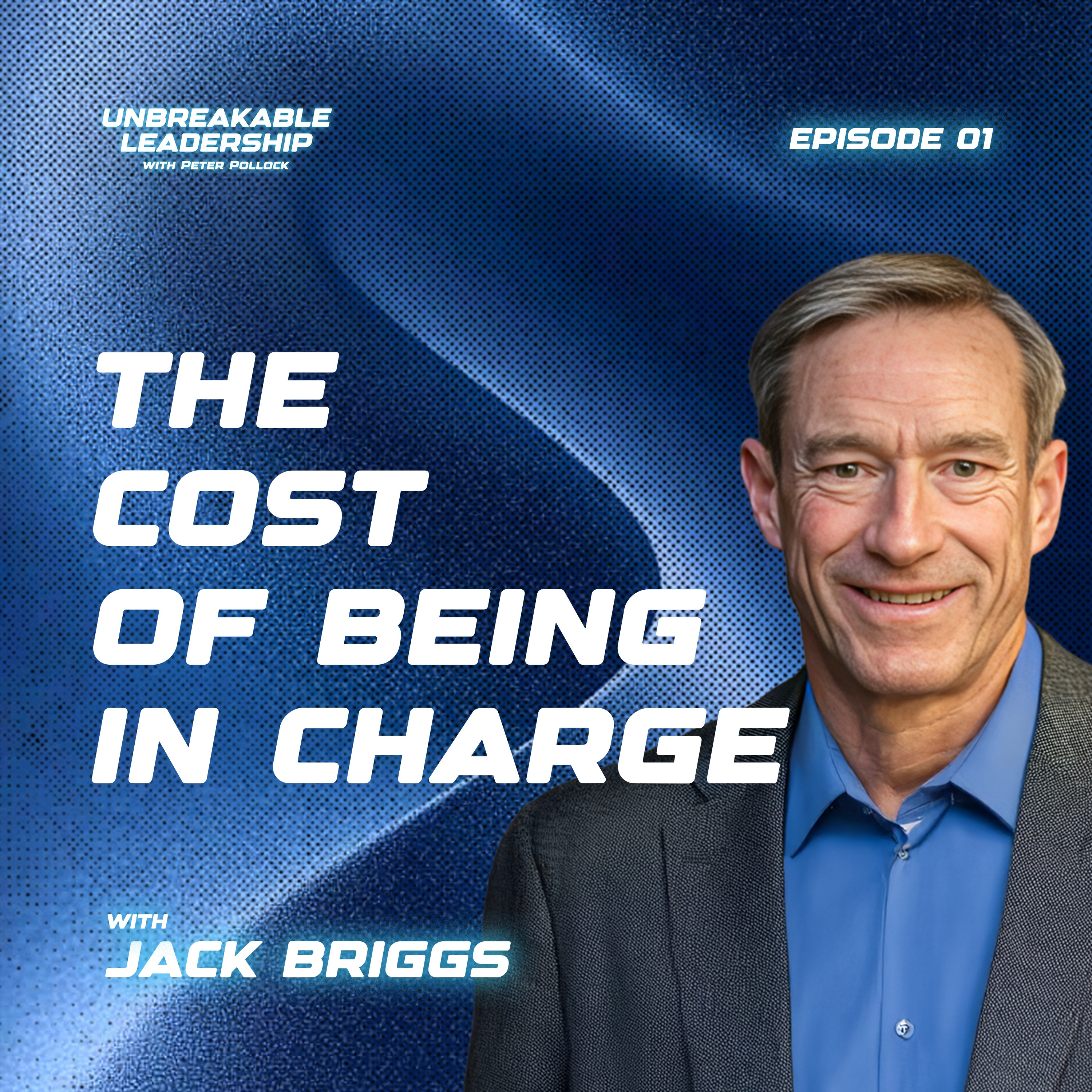 The Cost of Being in Charge: Lessons From the Front Lines episode artwork