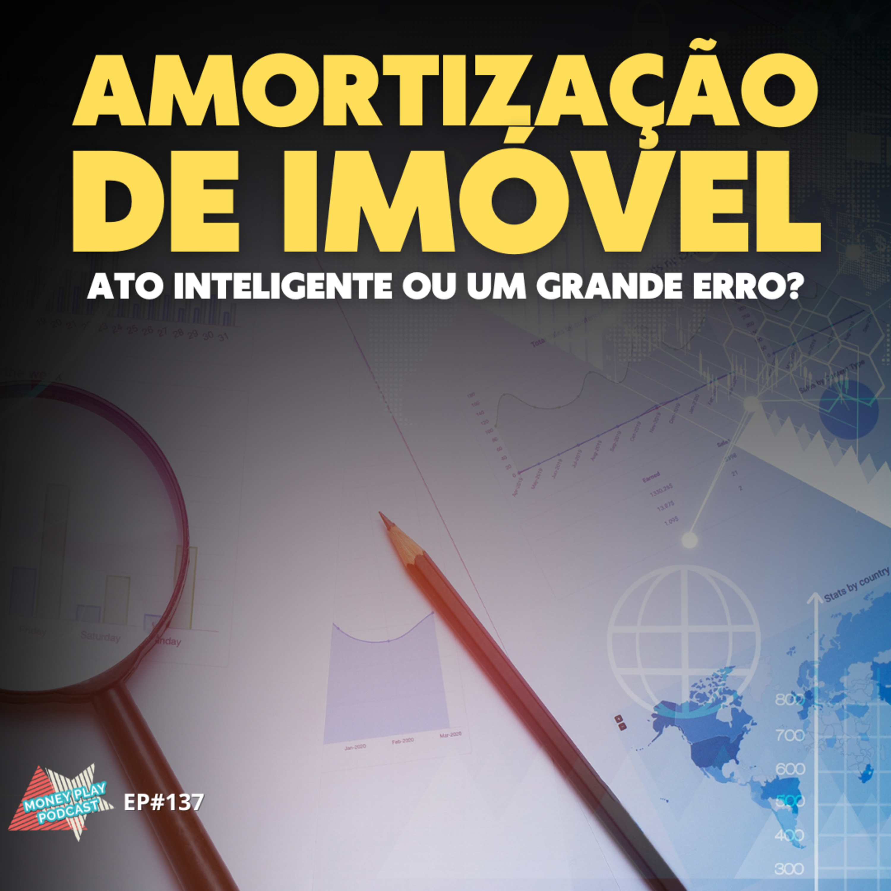 AMORTIZAÇÃO | Vale a pena amortizar o financiamento do seu imóvel? episode artwork