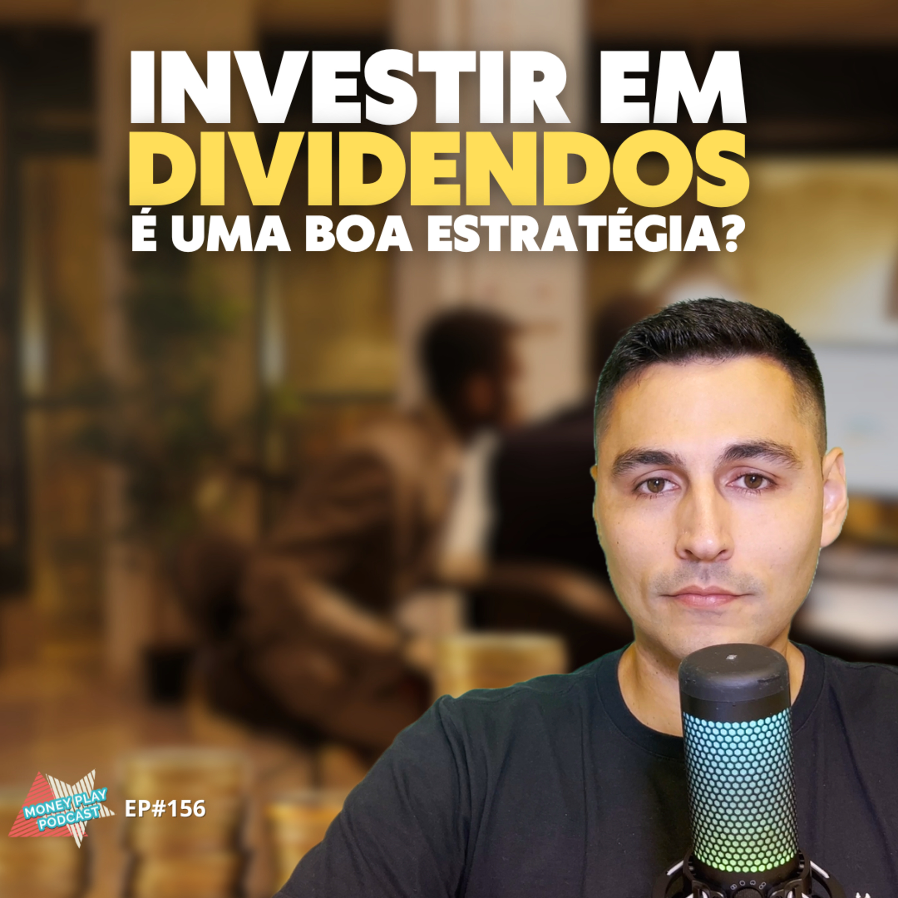 O QUE NÃO TE CONTARAM SOBRE A ESTRATÉGIA DE DIVIDENDOS episode artwork