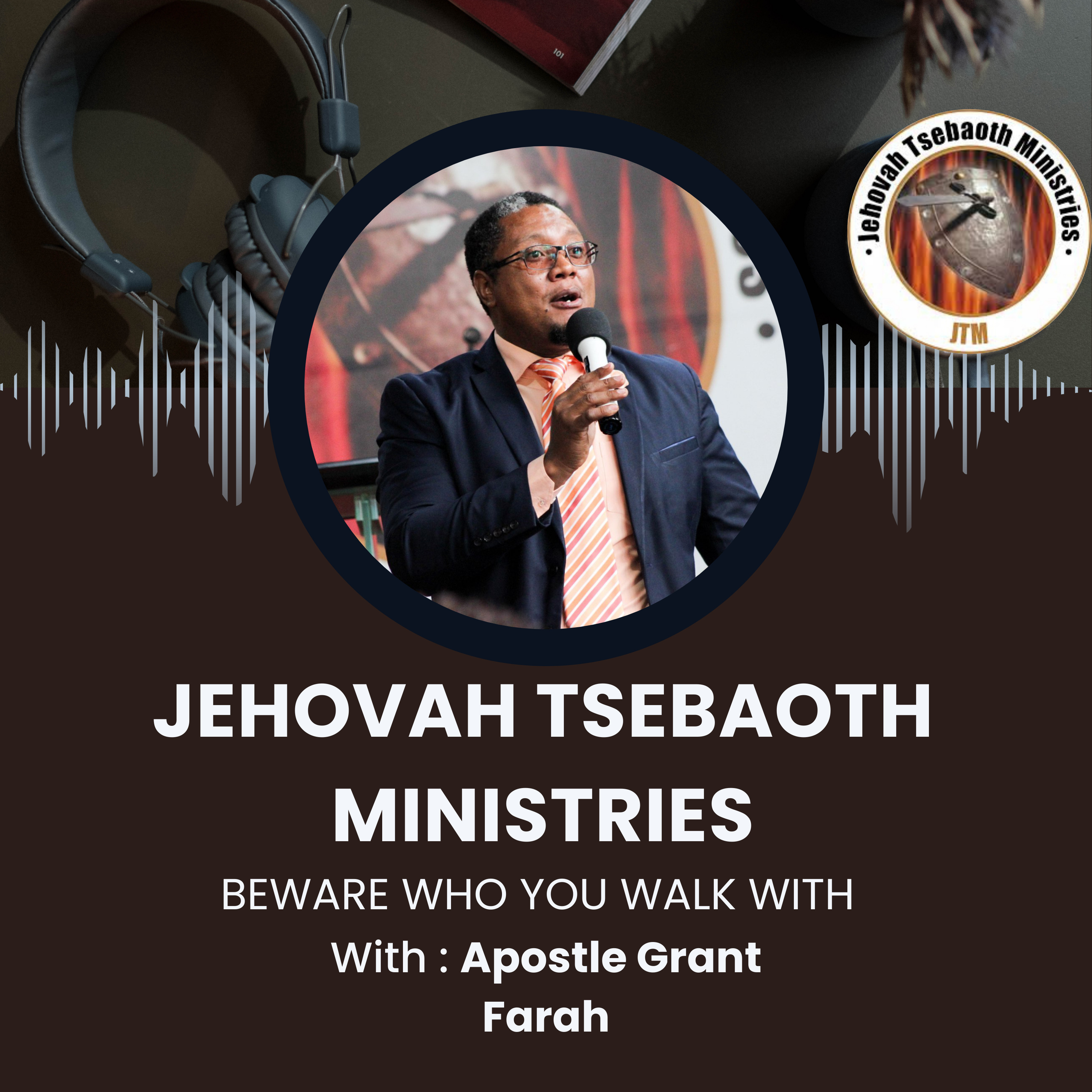 The Year of Next Levels IV | Beware who you walk with | Apostle Grant Farah episode artwork