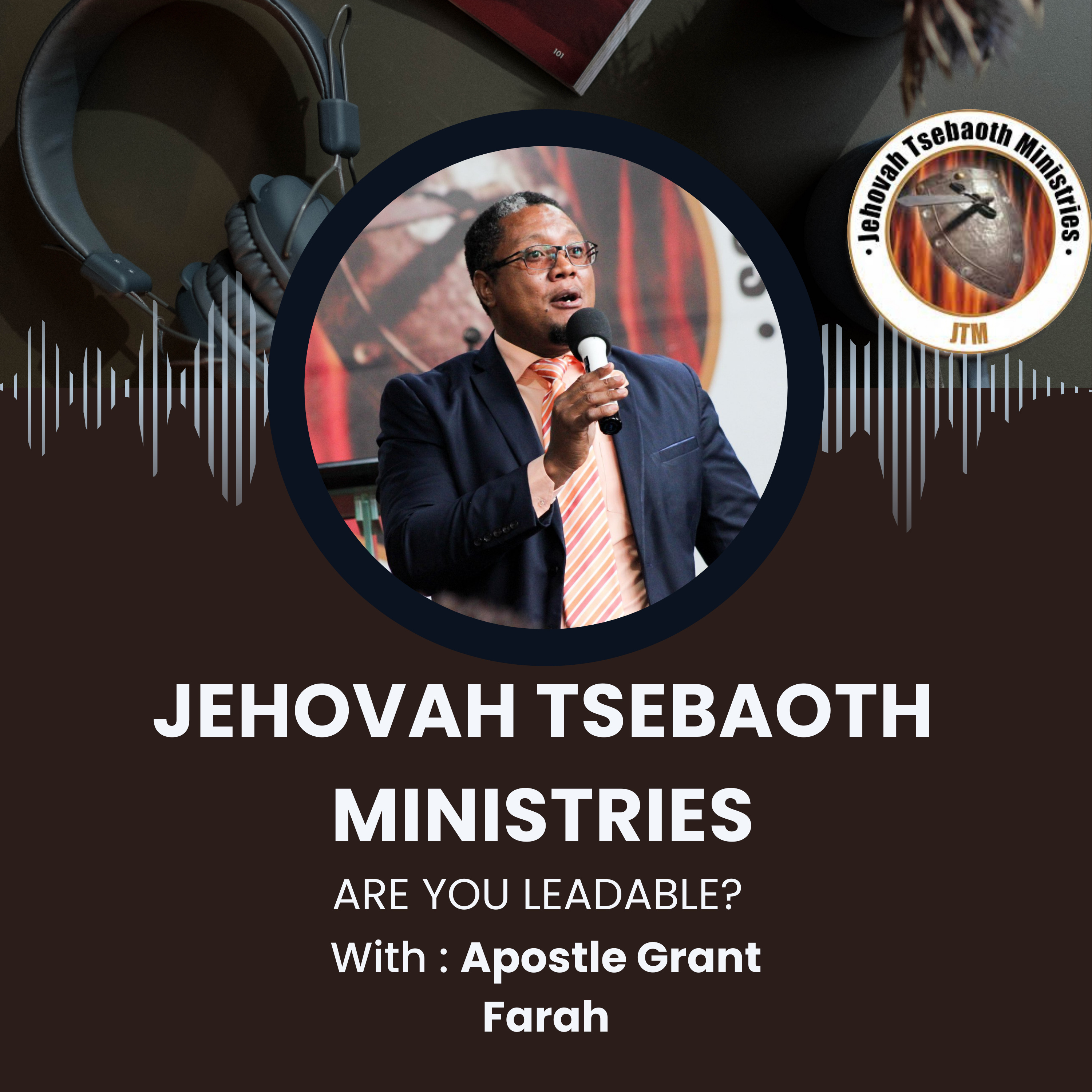The Year of Next Levels VI | Are you leadable? | Apostle Grant Farah