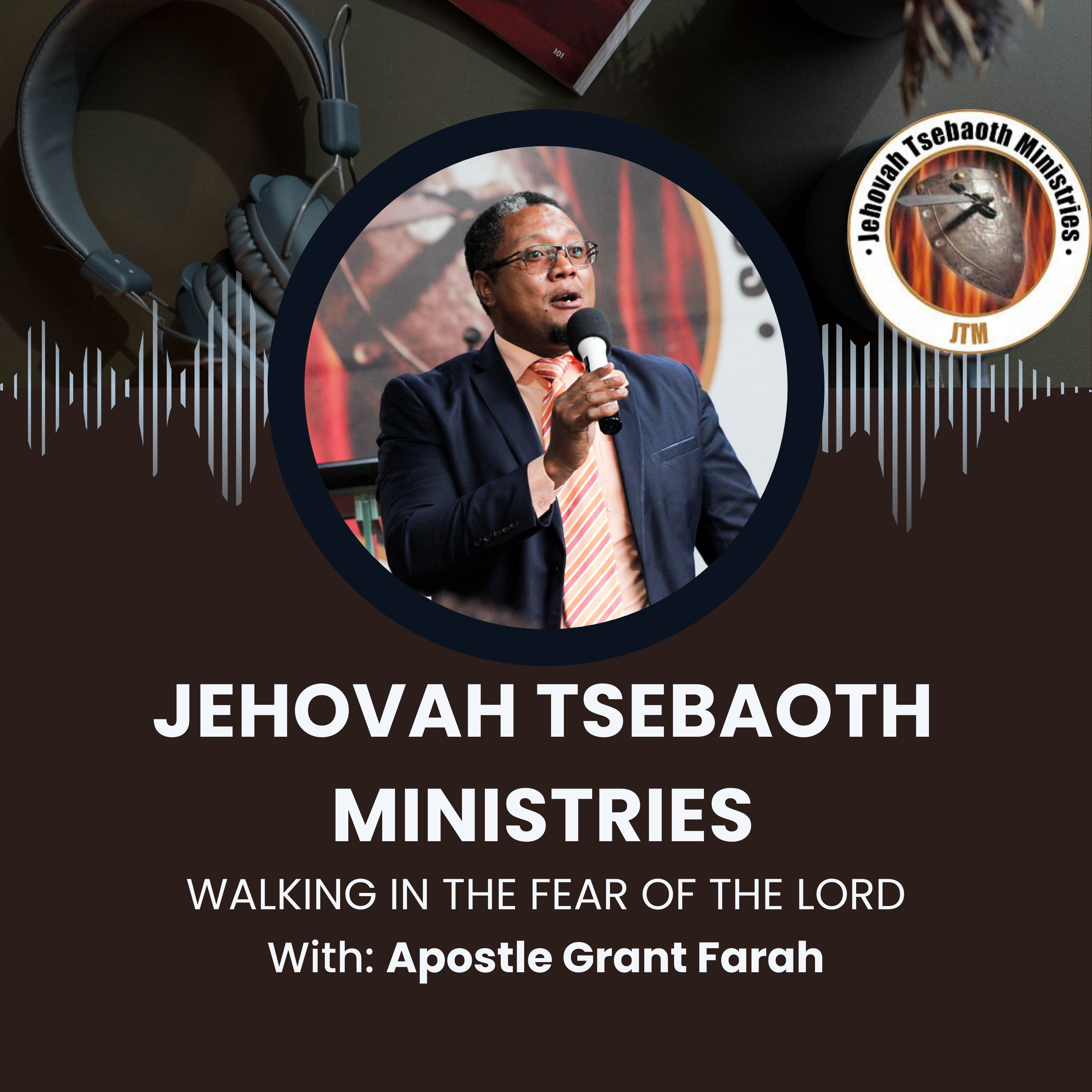 Walking in the fear of the Lord | Apostle Grant Farah