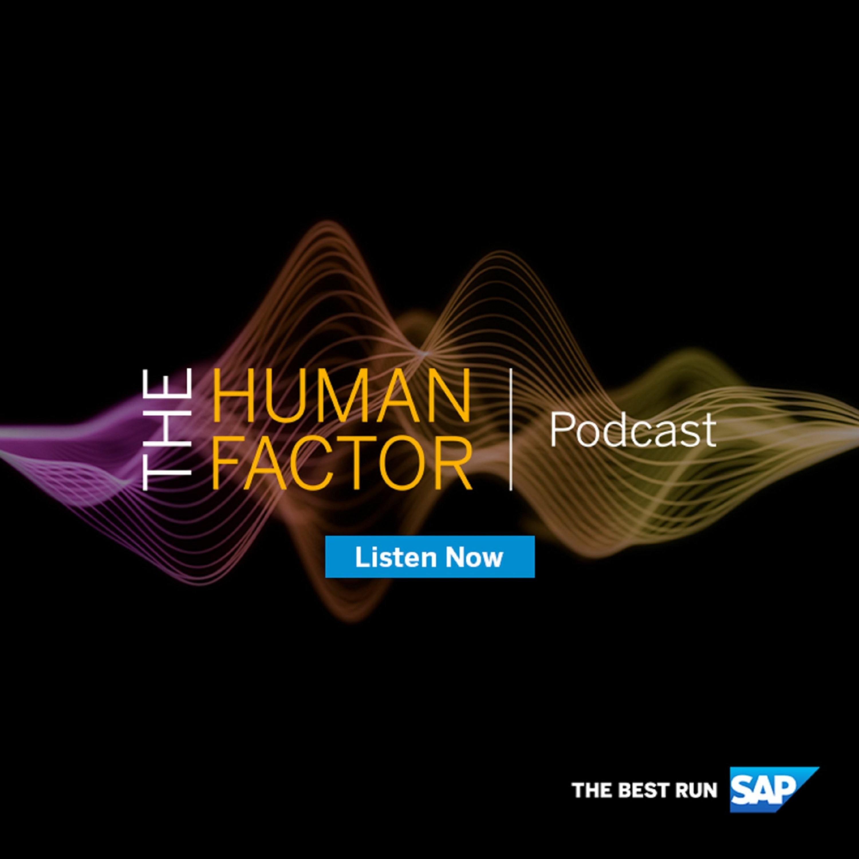 The Human Factor Podcast Episode 67: AI, Burnout and Trust – Navigating Change in the Modern Era, Part 2 episode artwork