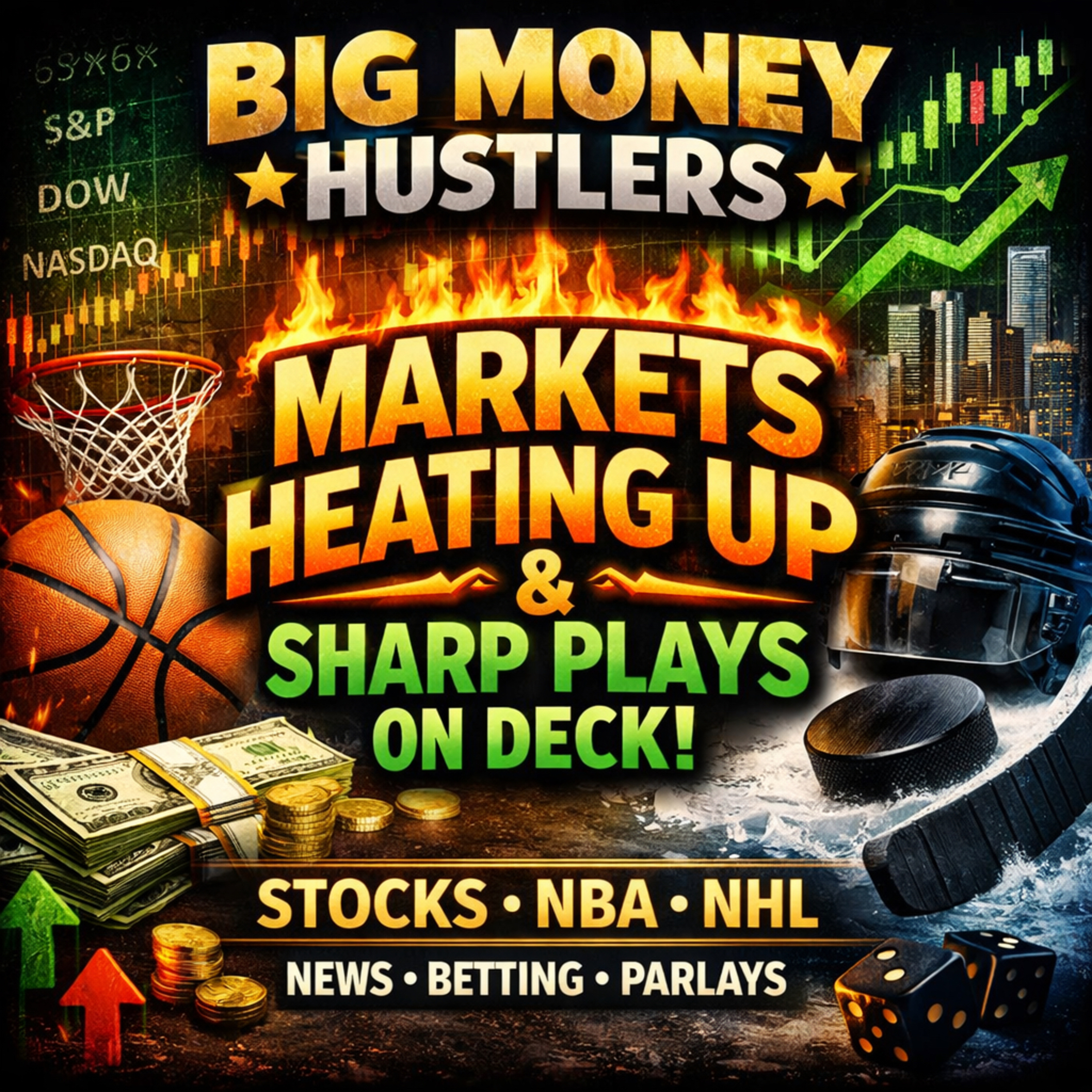 S2-E17 Markets Heating Up & Sharp Plays on Deck episode artwork