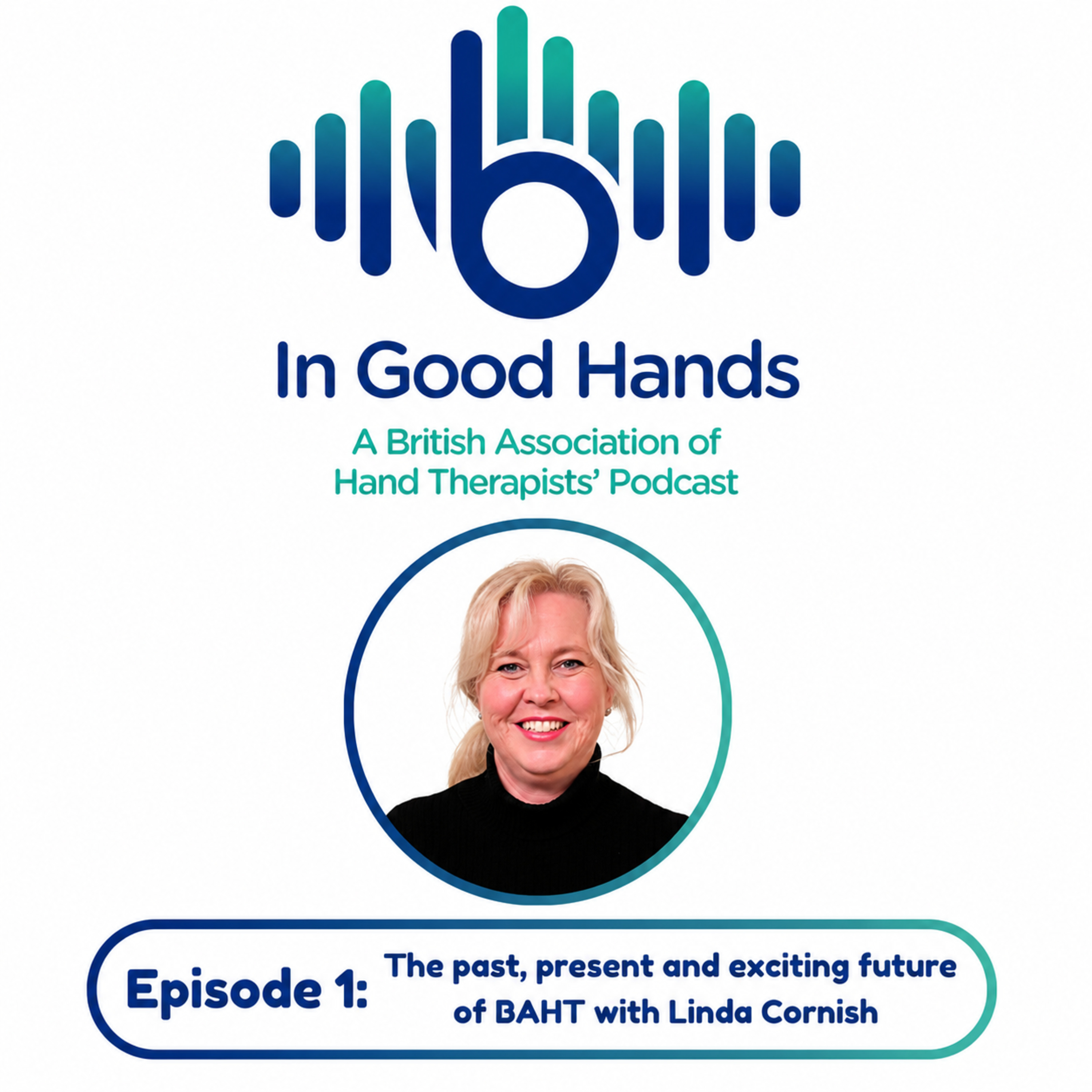 Episode 1: The past, present and exciting future of BAHT with Linda Cornish episode artwork