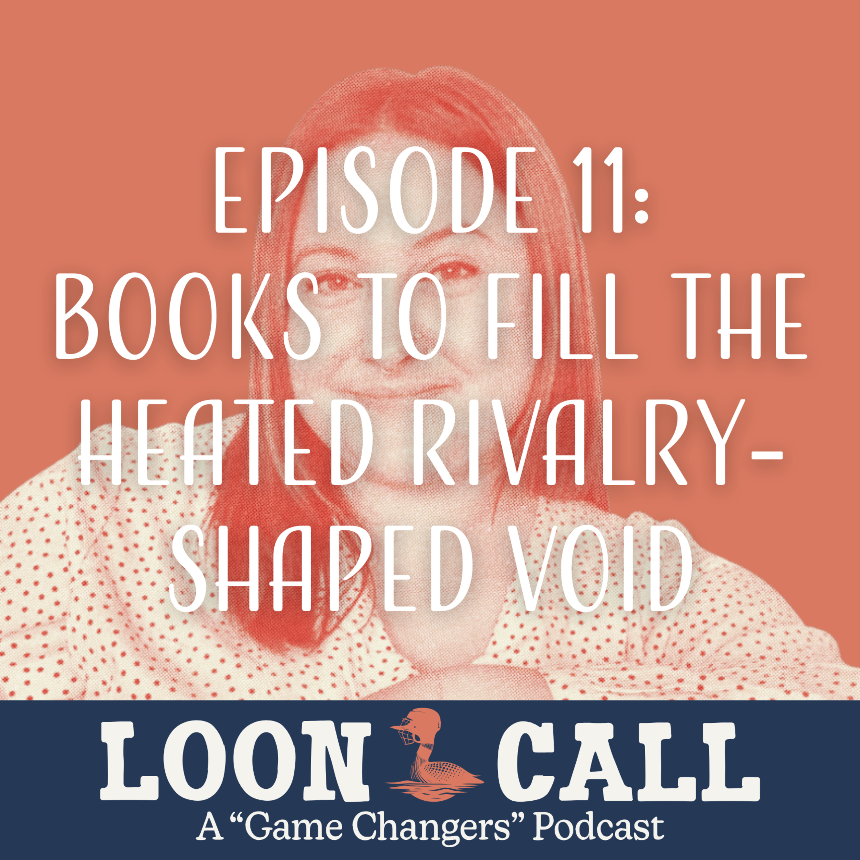 Episode 11: Books to Fill the Heated-Rivalry Shaped Void