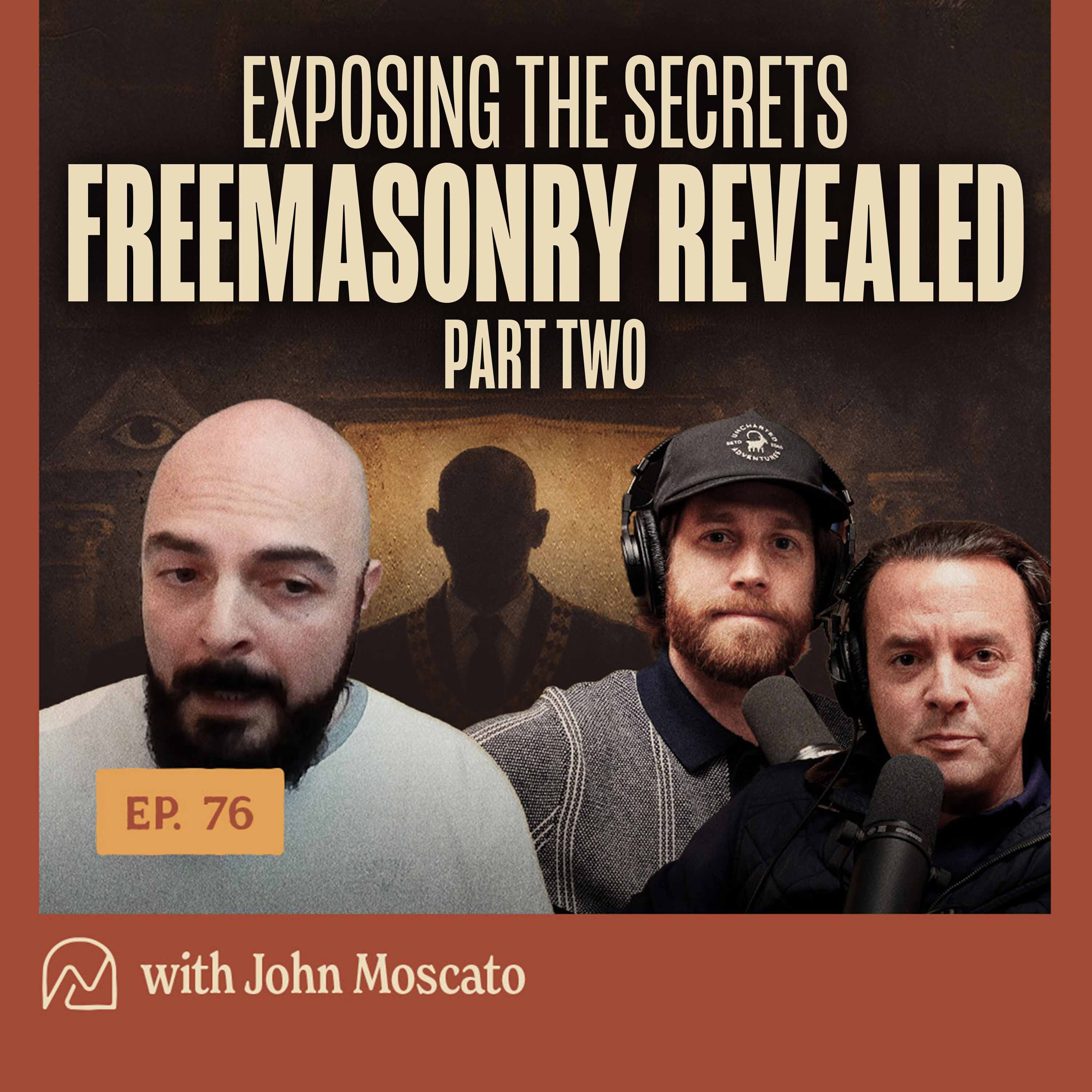 Freemasonry Secrets: Masonic Oaths, Nimrod & the Occult Inside the Lodge | John Moscato Pt 2 | Ep. 76