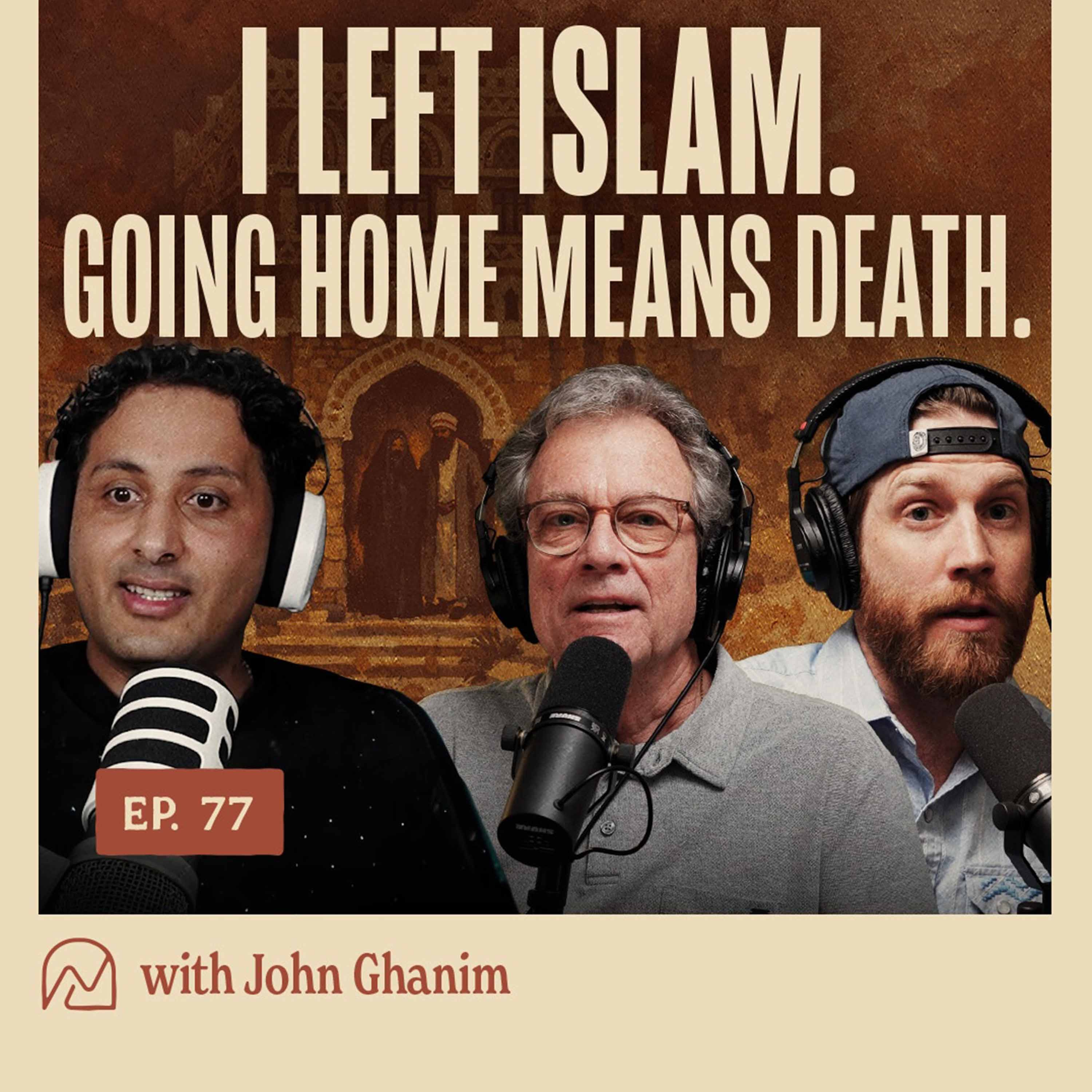 Ex-Muslim from Yemen: "If I Return Home They Will Take My Life" | John Ghanim | Ep. 77