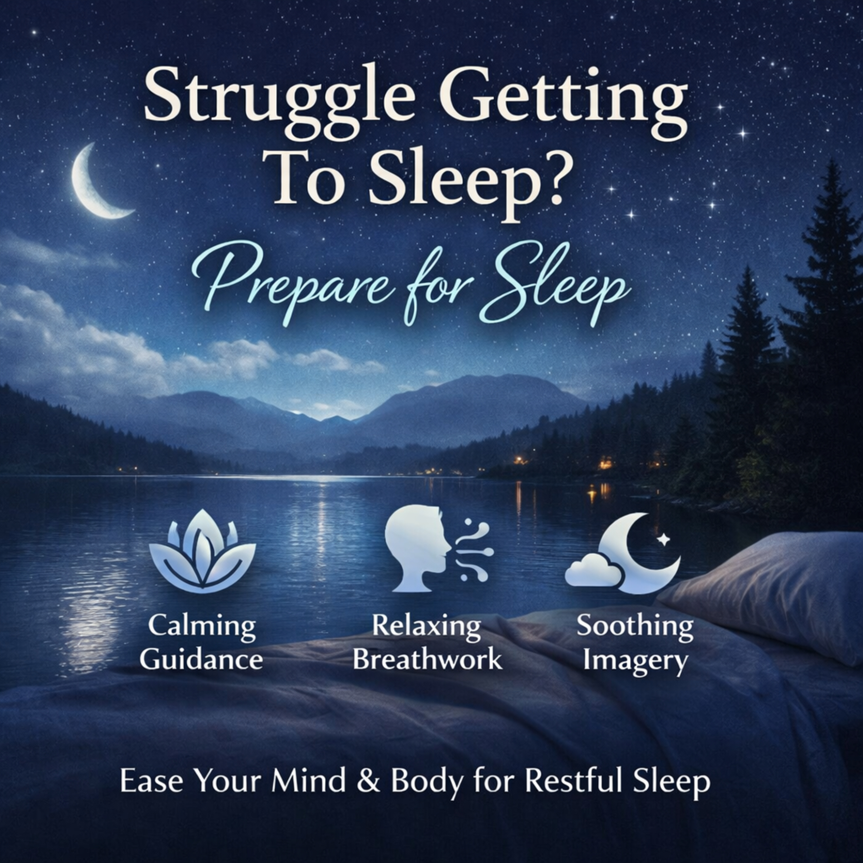 Struggle Getting To Sleep?: Prepare for Sleep episode artwork