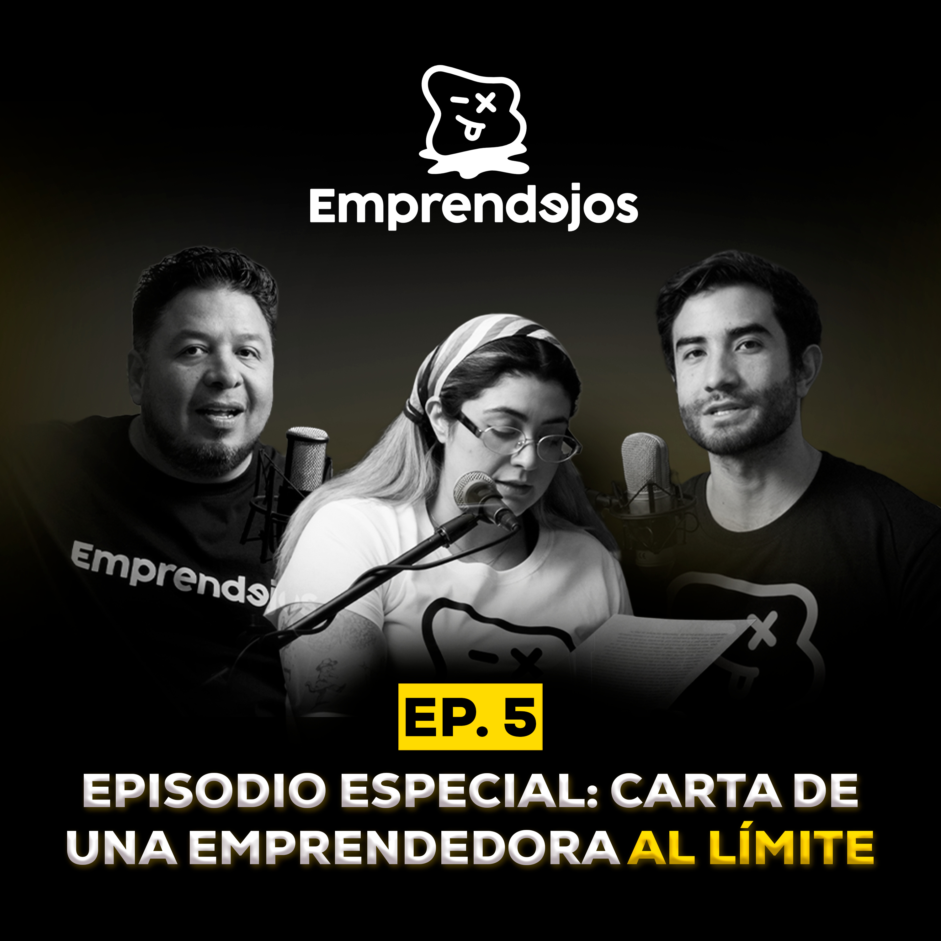 Episodio Especial: 📩 Carta de una emprendedora al límite