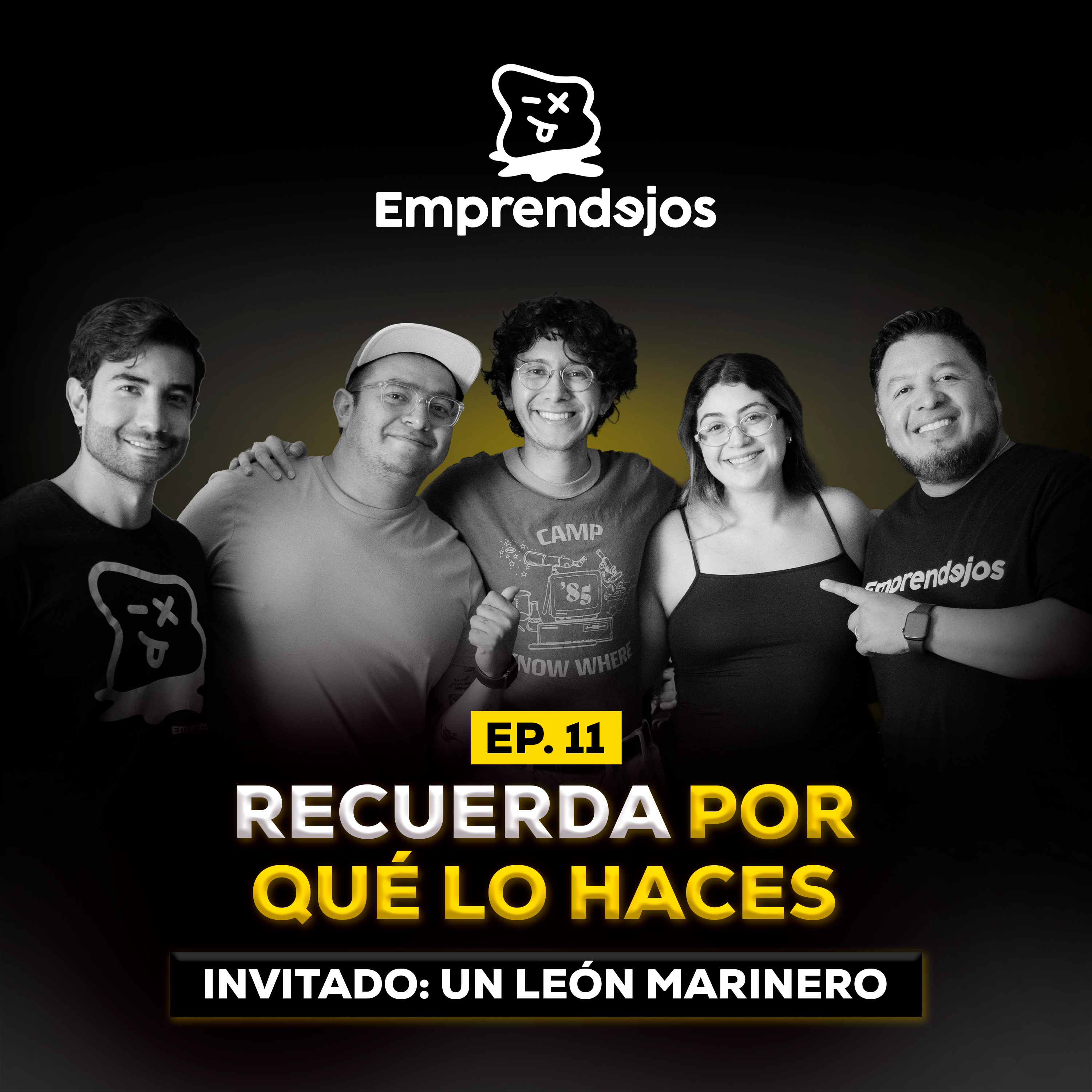 Episodio 11 - Recuerda por qué lo haces - Invitado: Un León Marinero