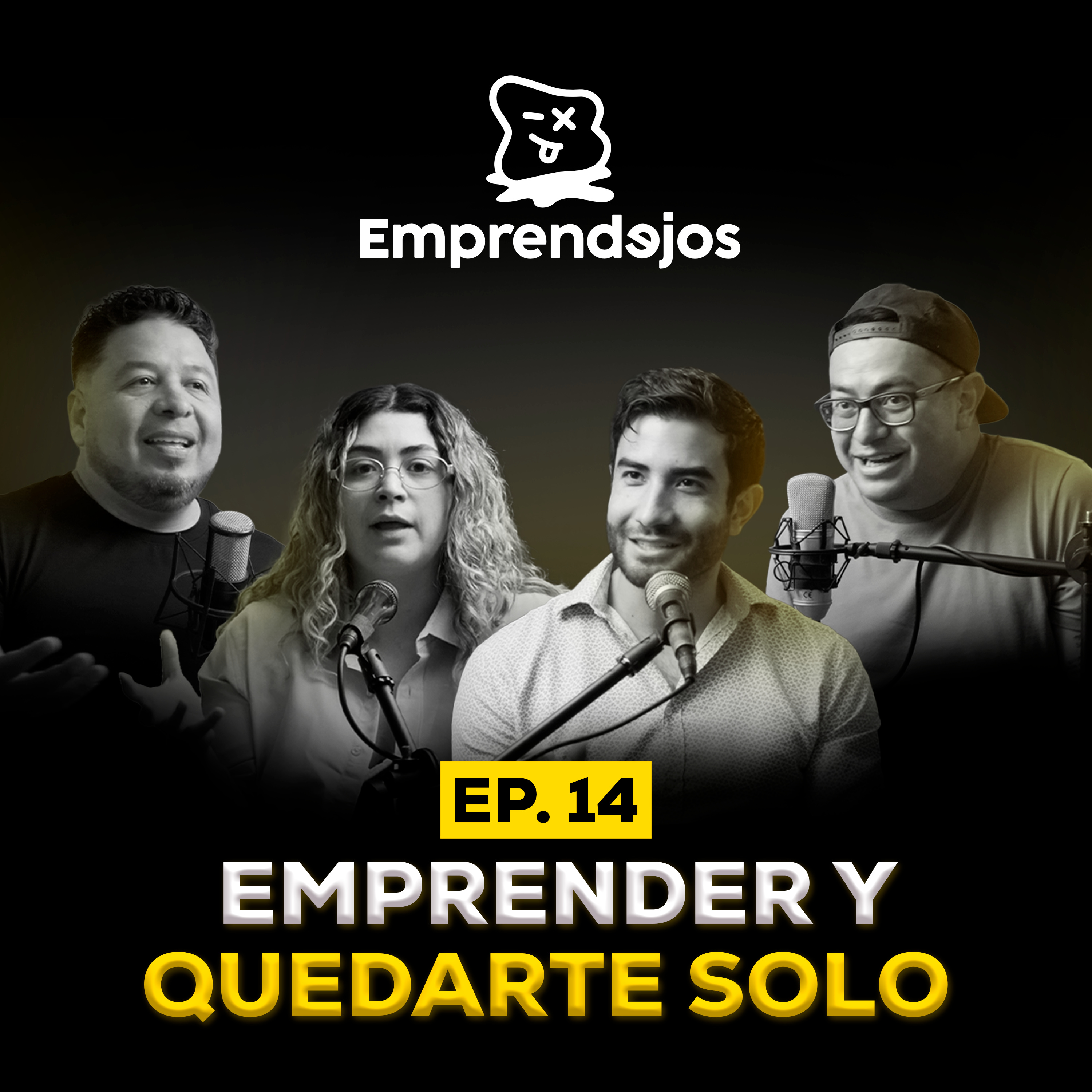 Episodio 14 - Emprender y quedarte solo