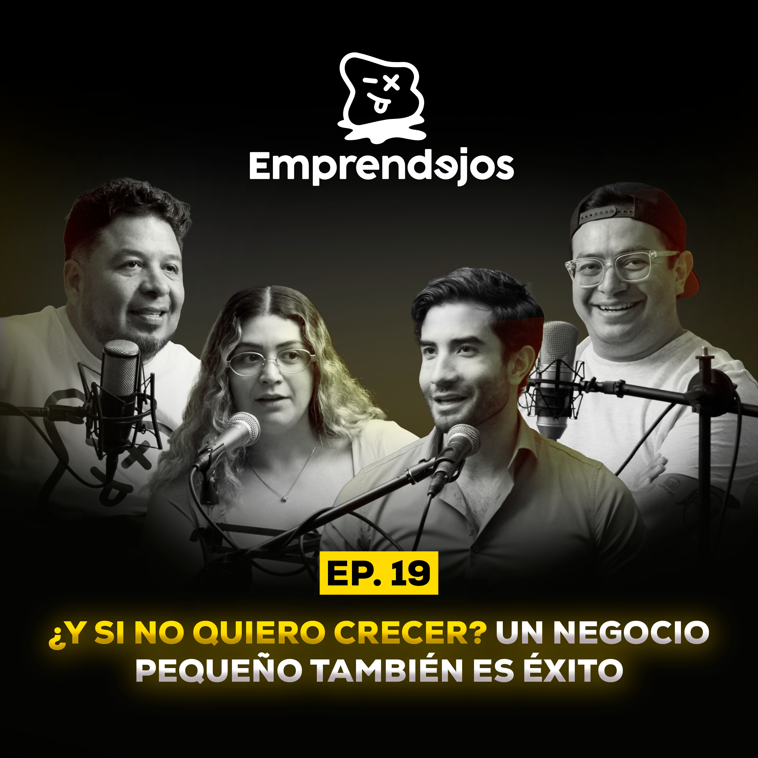 Episodio 19 - ¿Y SI NO QUIERO CRECER? Un negocio pequeño también es éxito