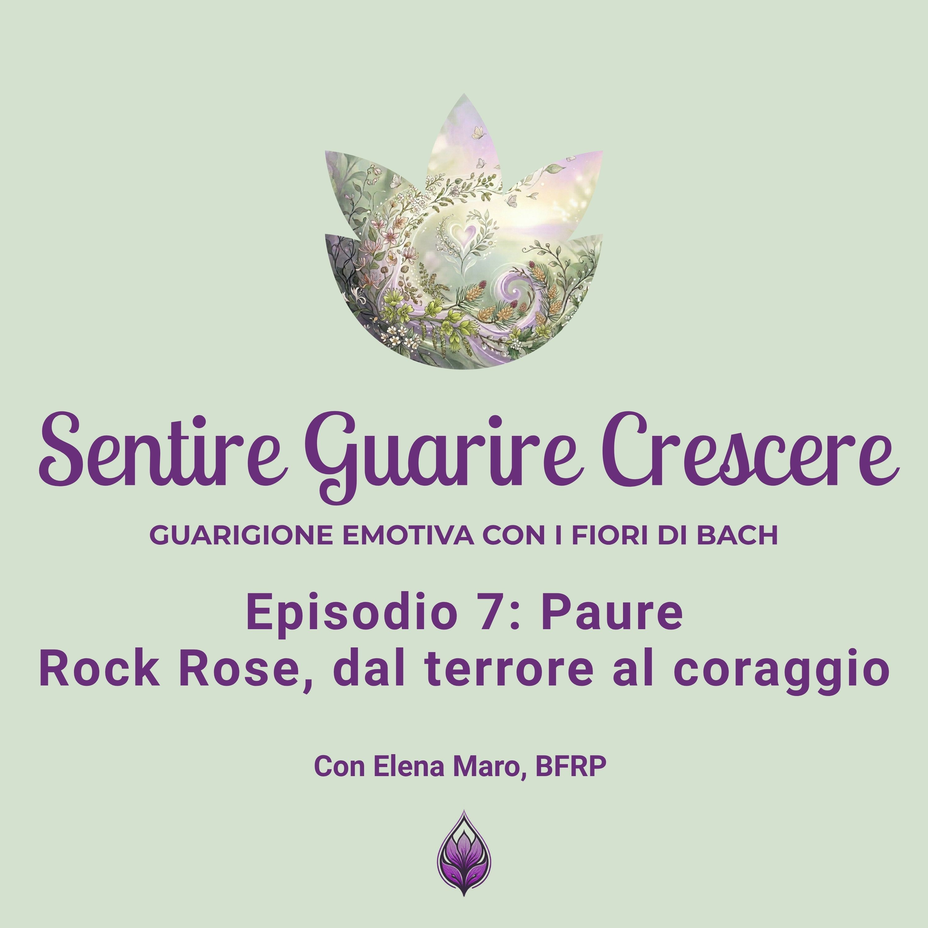 Paure. Rock Rose, dal terrore al coraggio episode artwork