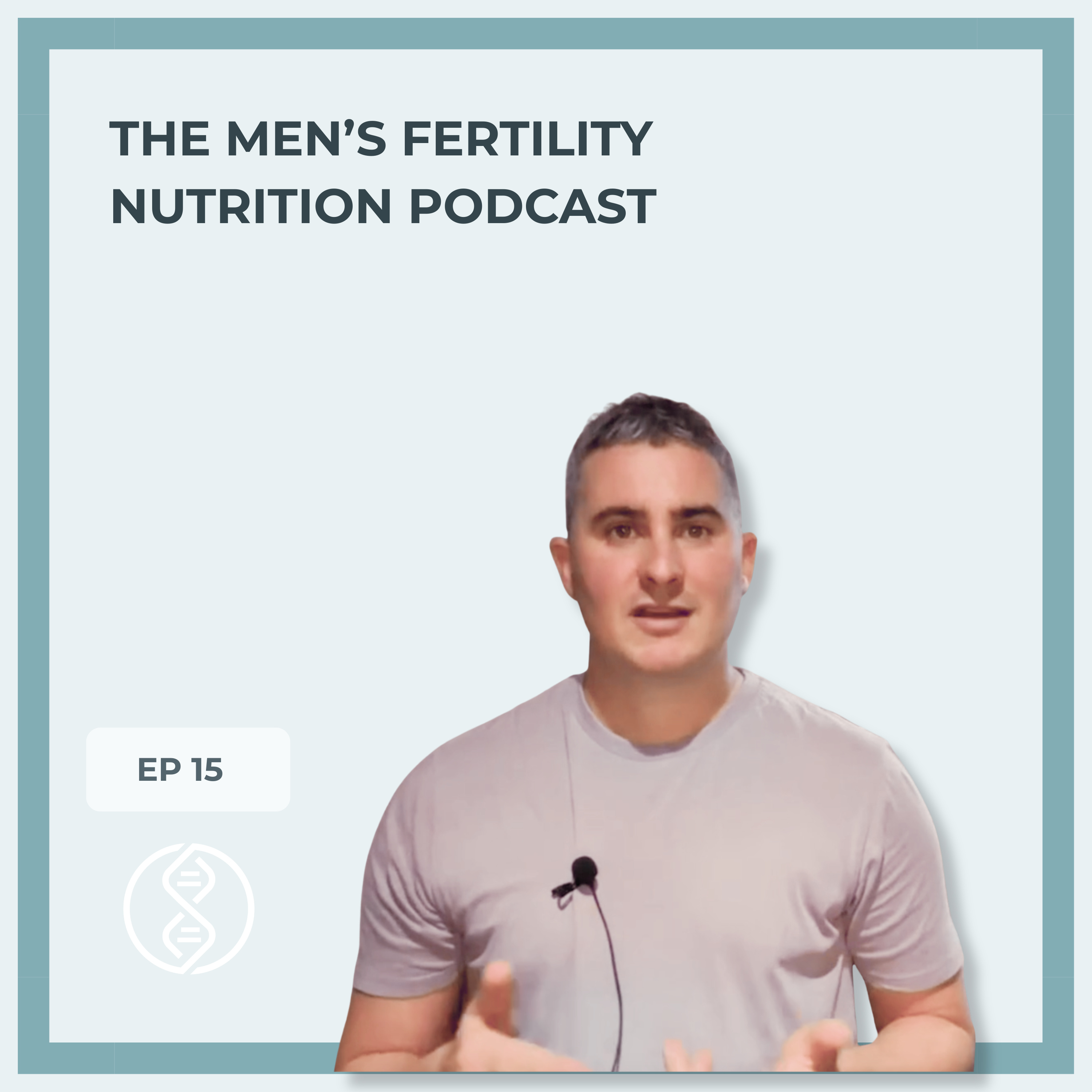 Fertility Diet for Men: What to Eat to Improve Sperm Health episode artwork