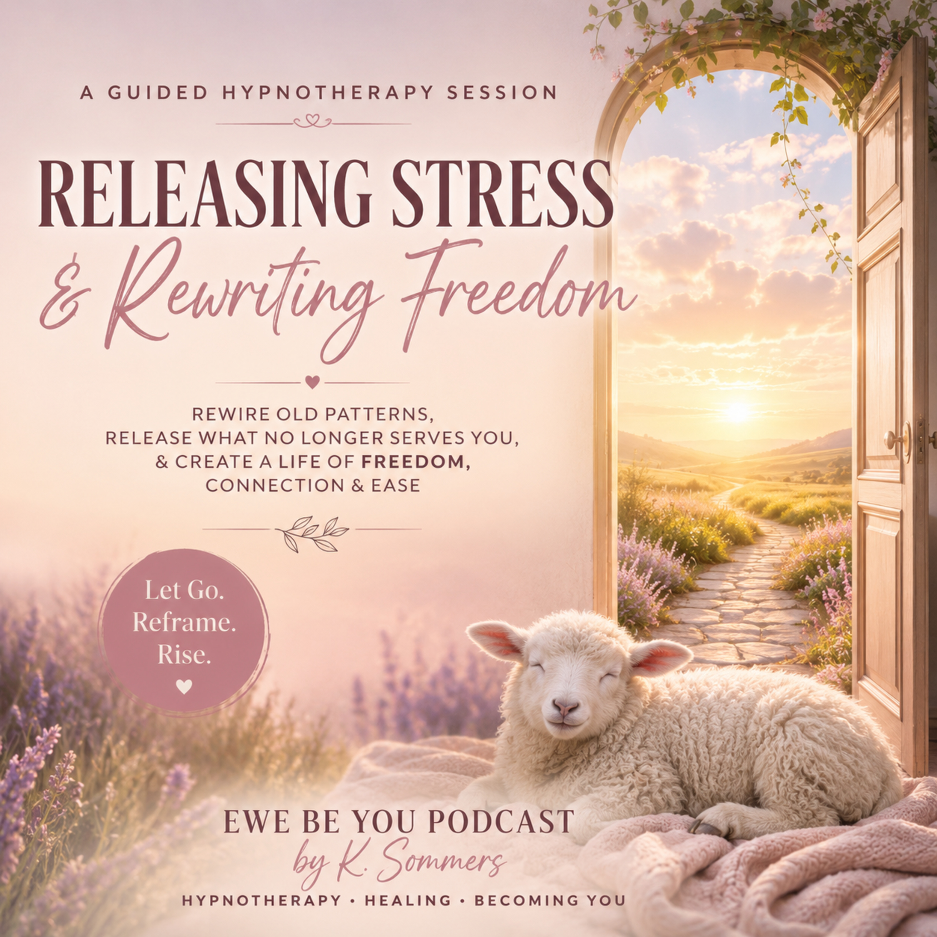 Releasing Stress & Returning to Freedom episode artwork