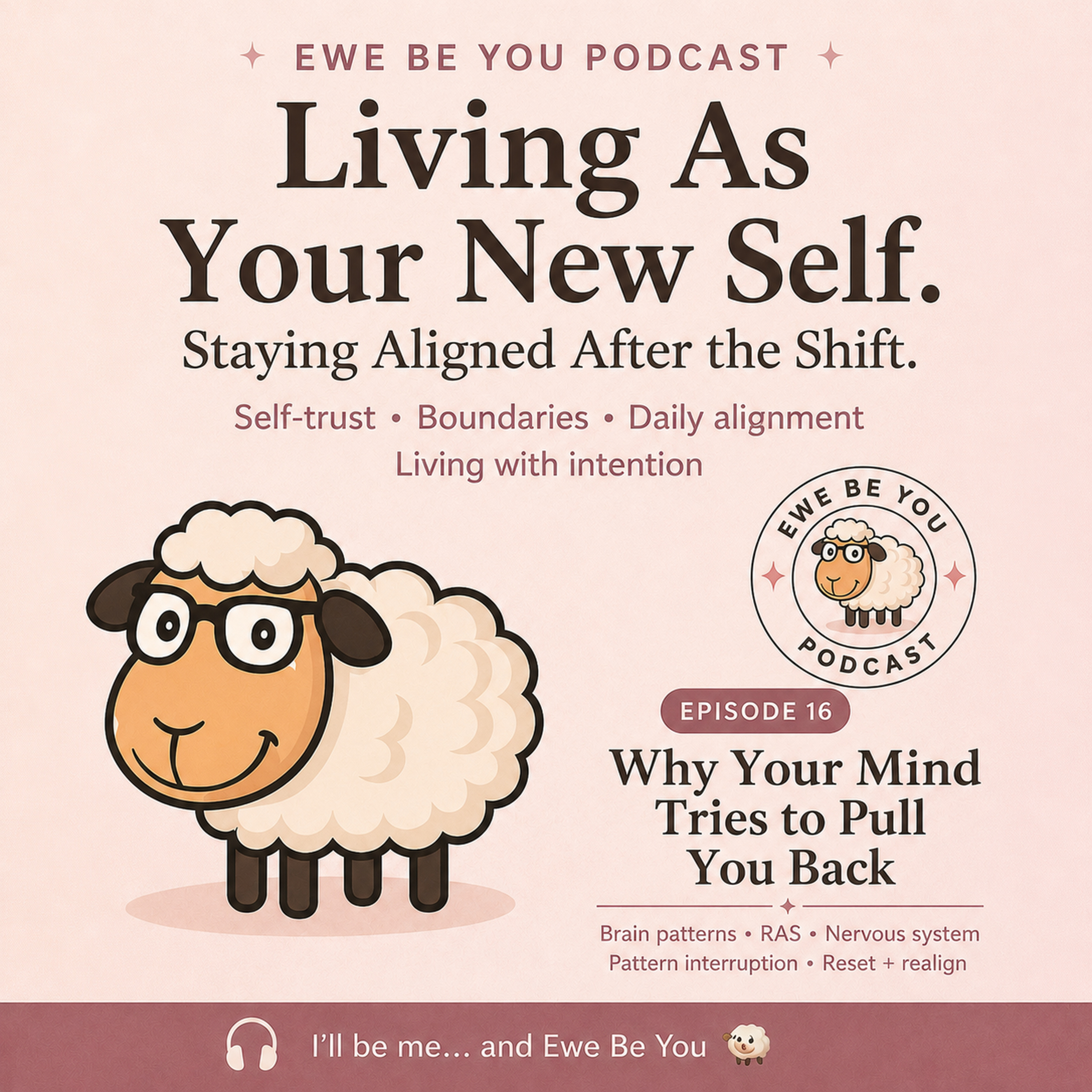 Why Your Mind Tries to Pull You Back episode artwork