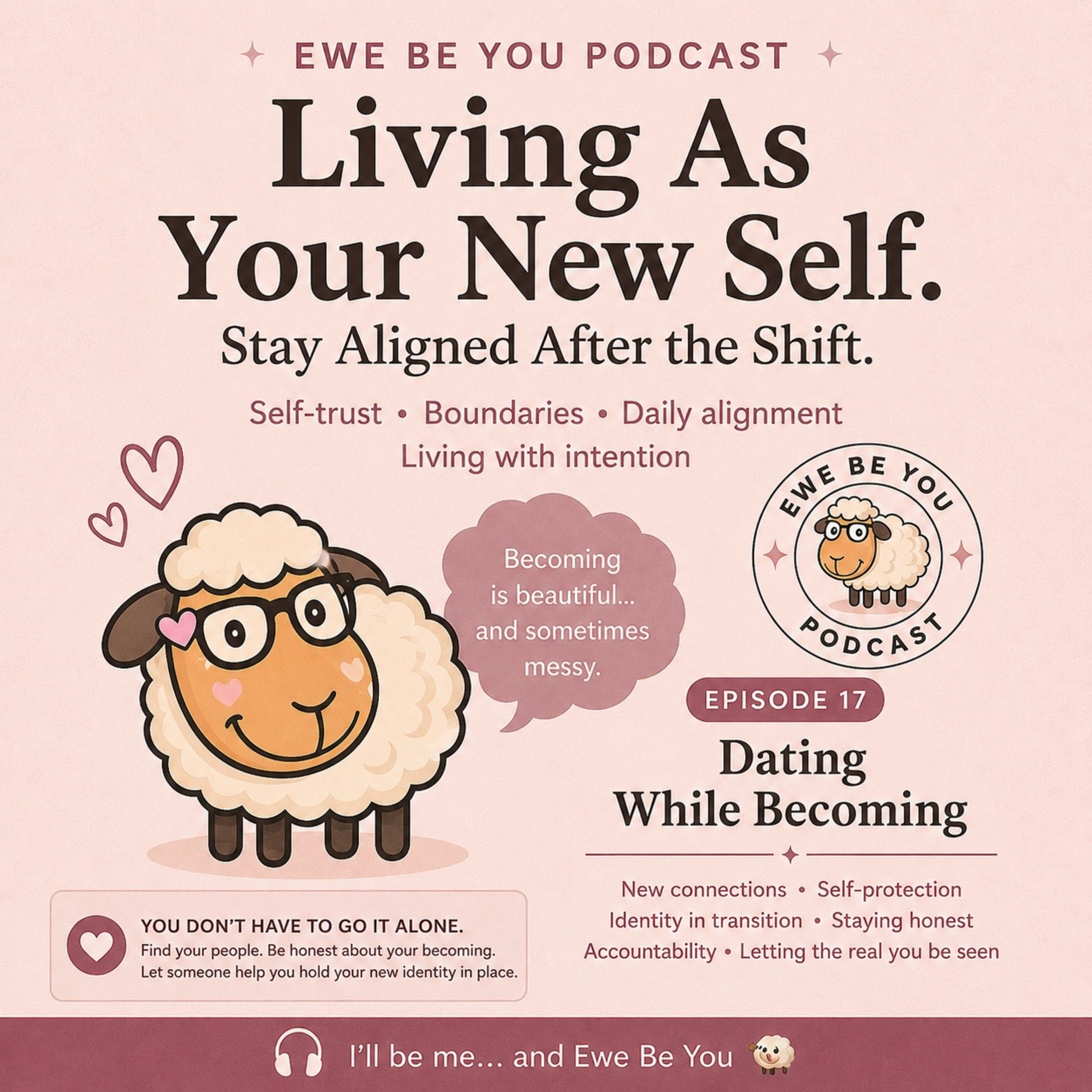 Dating While Becoming  episode artwork