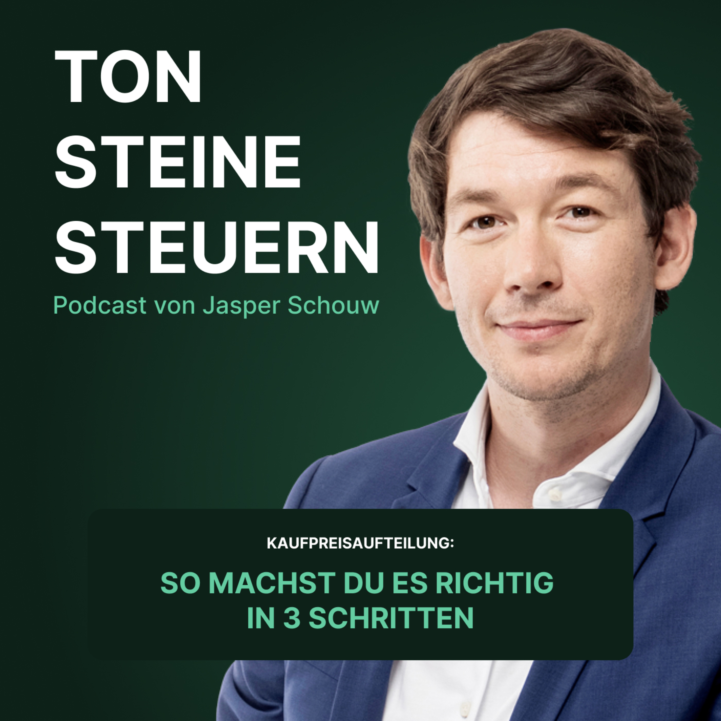 Kaufpreisaufteilung so machst es richtig in 3 Schritten | Podcast | Ton Steine Steuern episode artwork