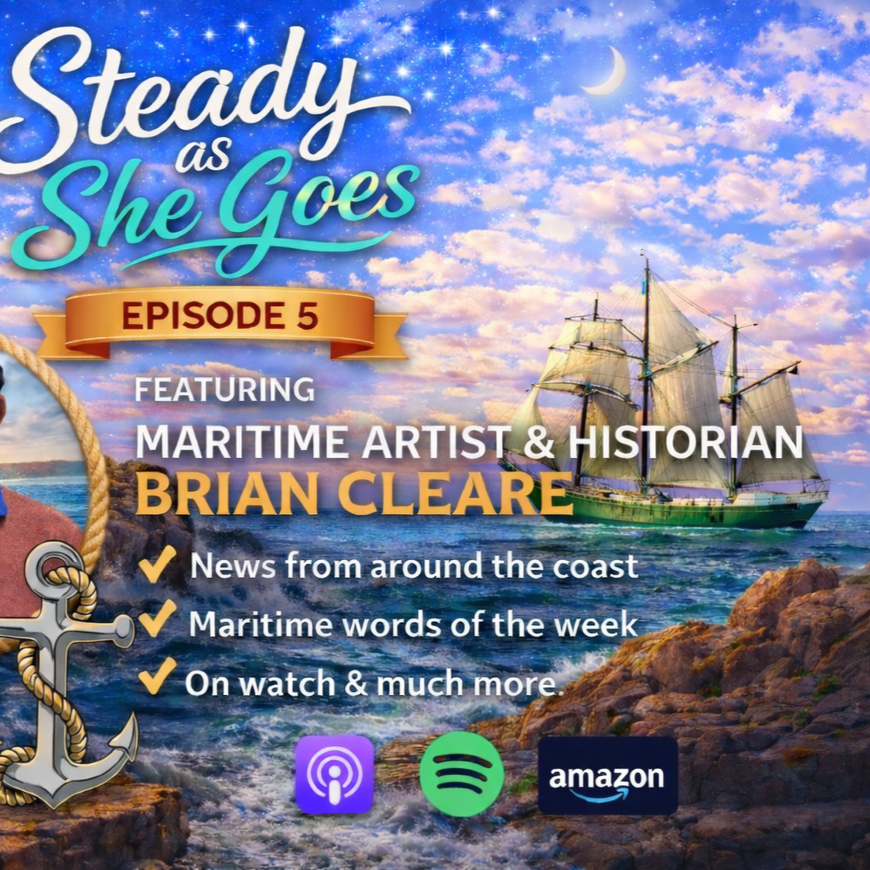 Steady As She Goes — Episode 5 | A Picture Paints a Thousand Ships episode artwork