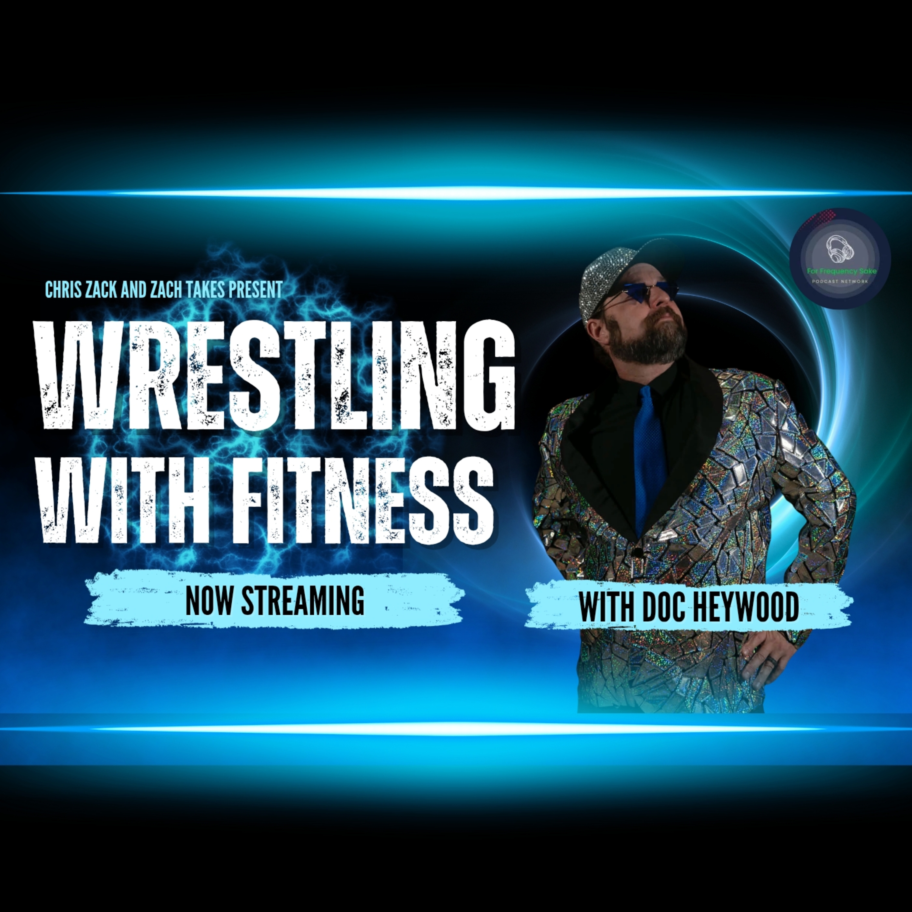 Wrestling With Fitness Ep. 10 - Doc Heywood episode artwork