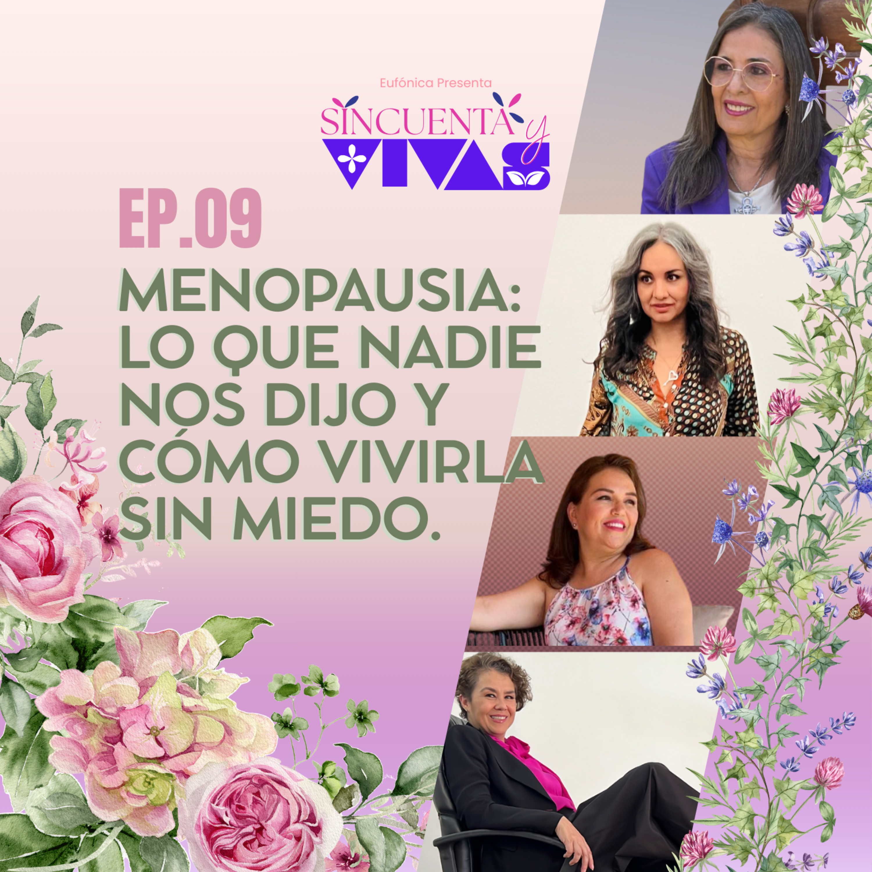 Menopausia: lo que nadie nos dijo y cómo vivirla sin miedo. episode artwork