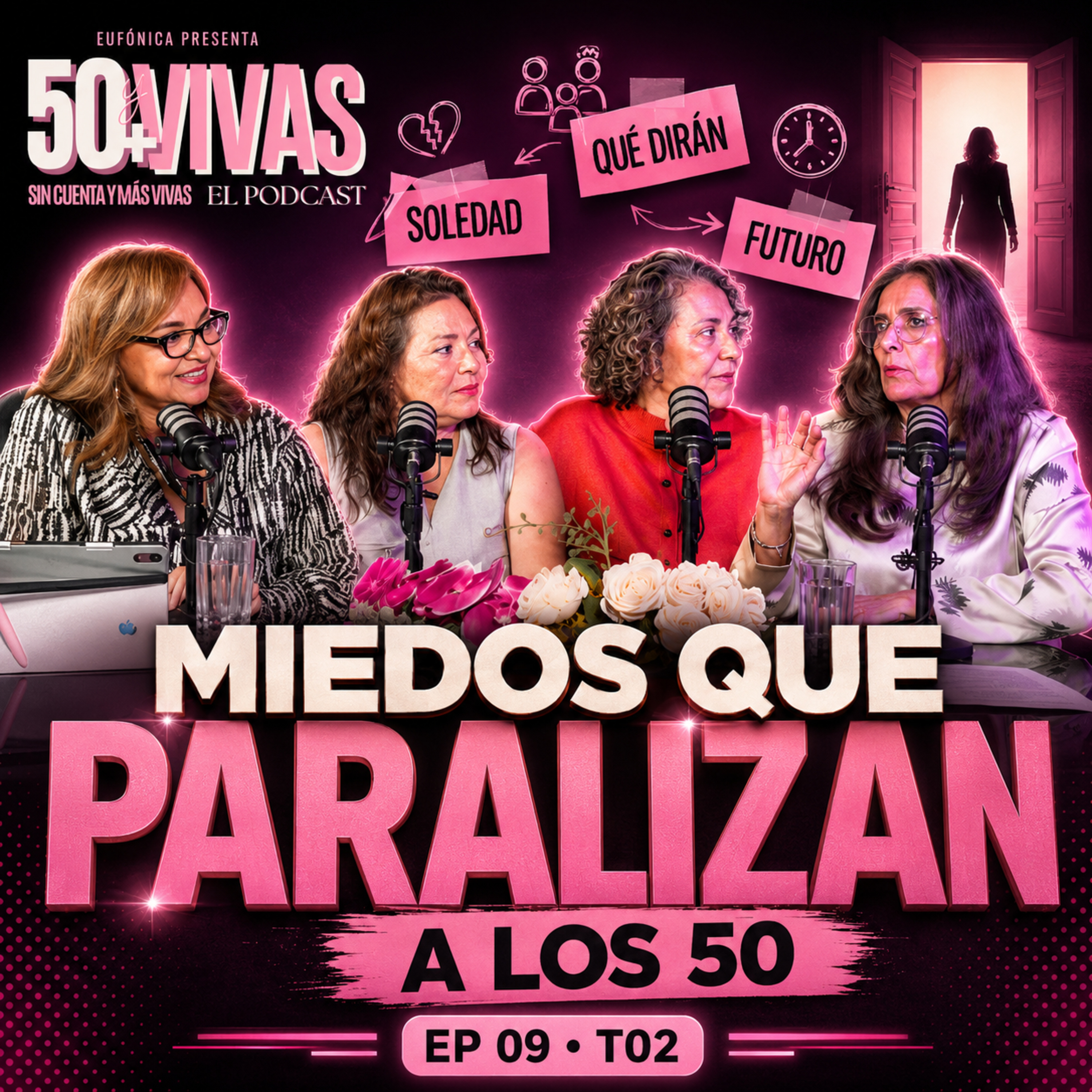 Miedos a los 50: cómo soltarlos y volver a vivir episode artwork