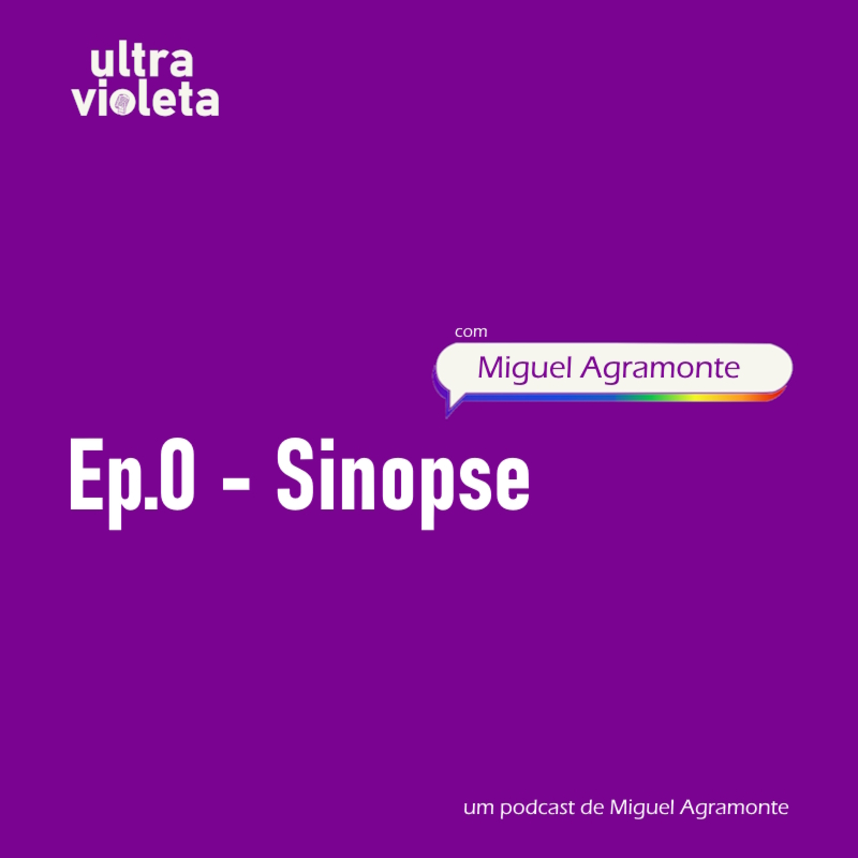 Ep.0 - Sinopse episode artwork
