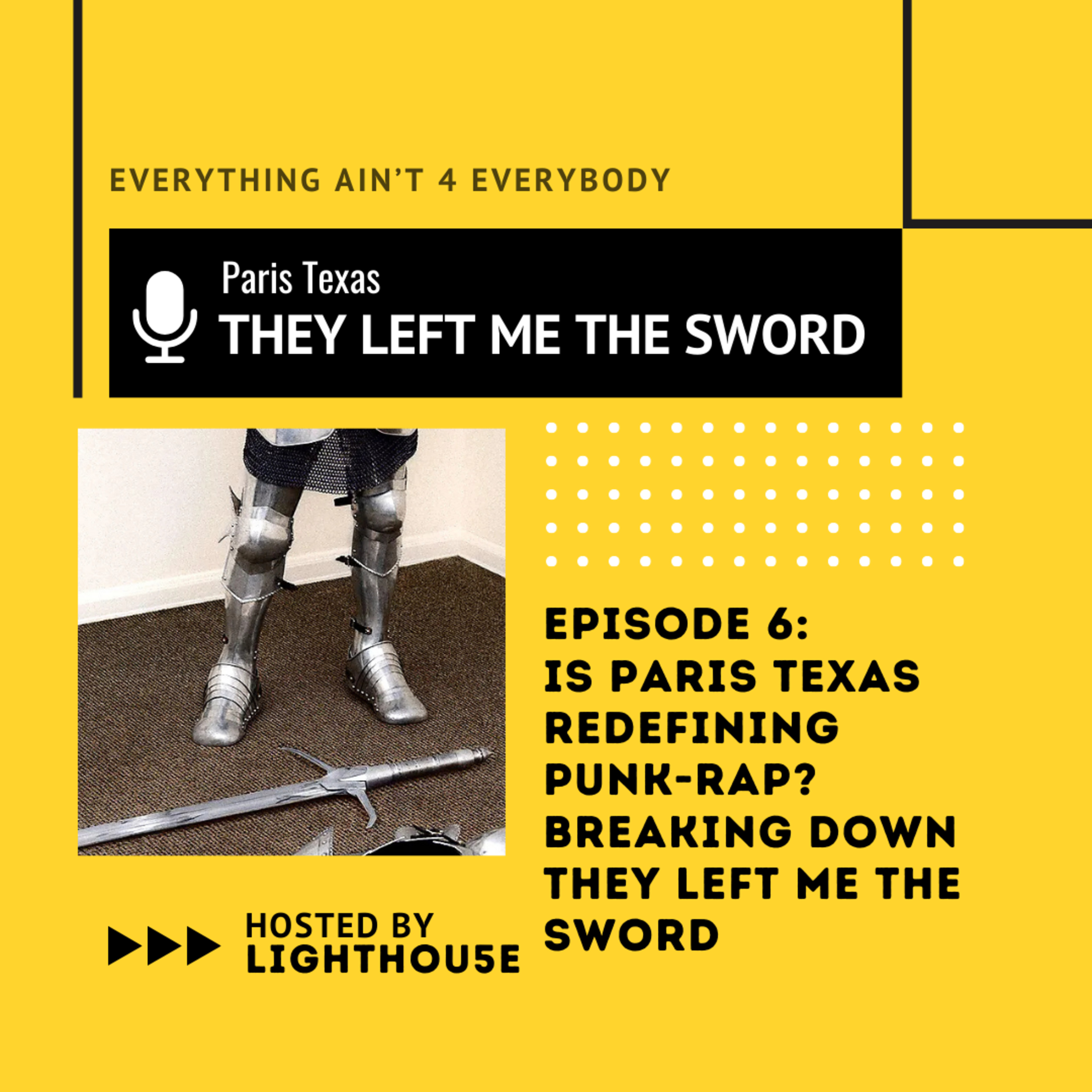 Is Paris Texas Redefining Punk-Rap? Breaking Down They Left Me the Sword episode artwork