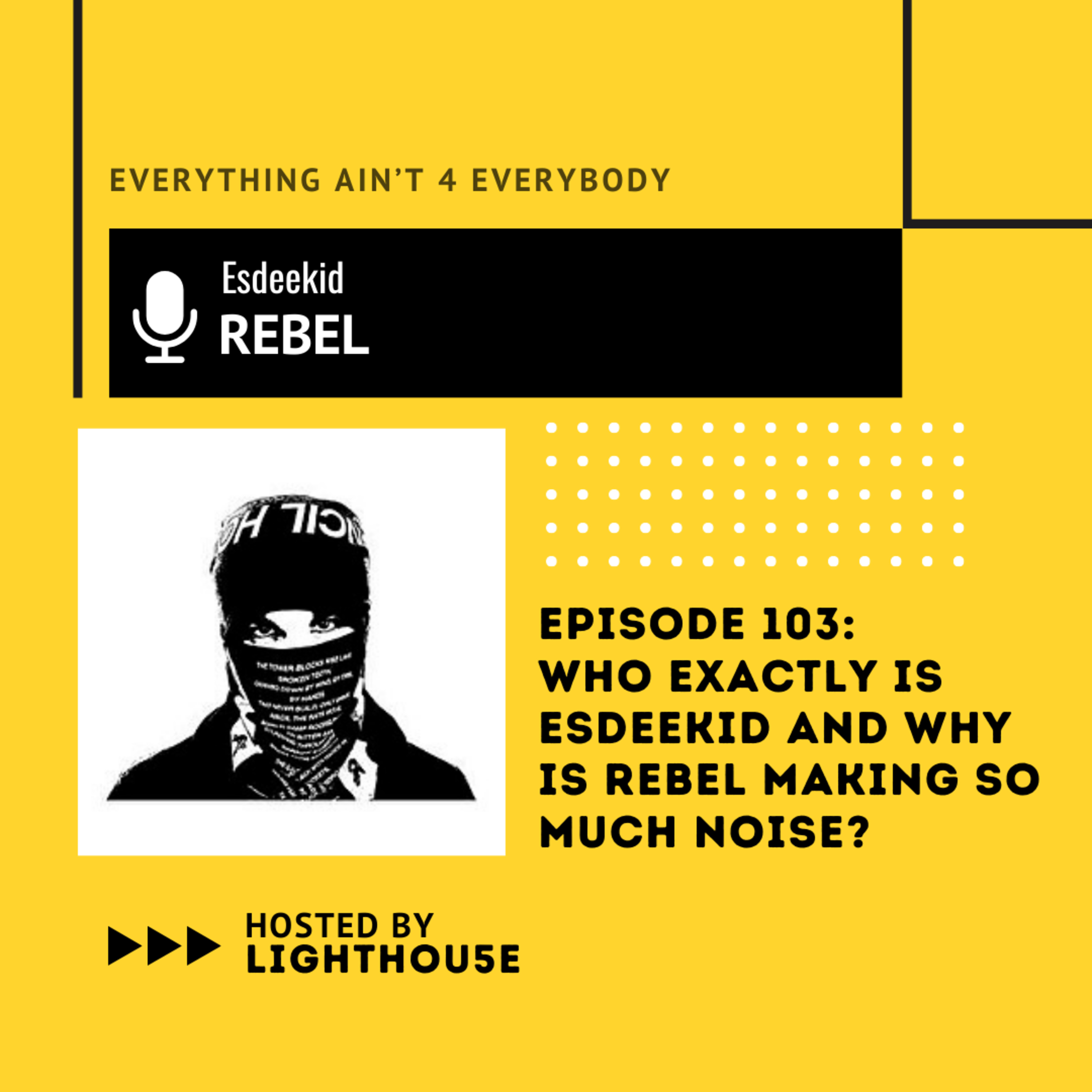Who Exactly Is Esdeekid and Why Is Rebel Making So Much Noise? episode artwork