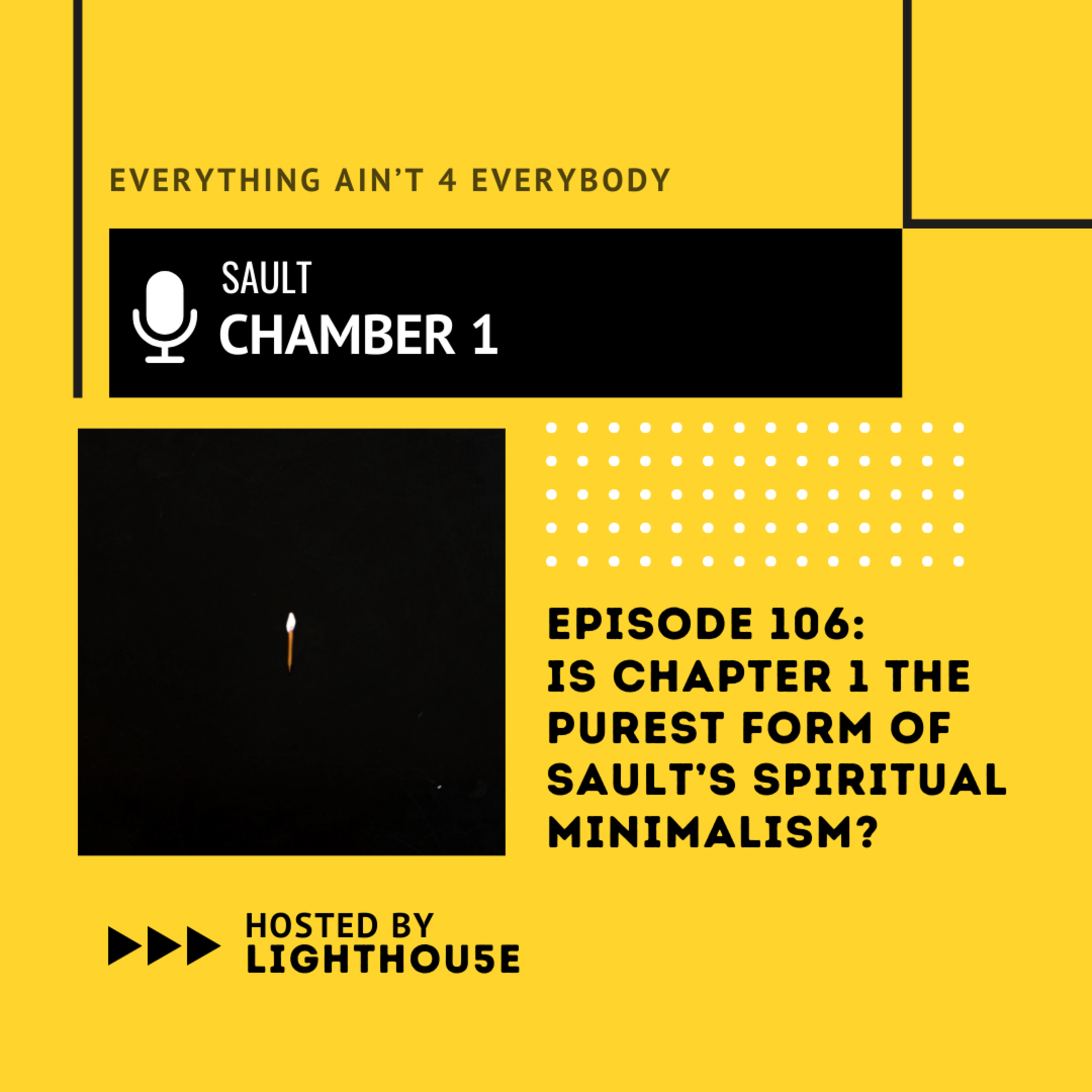 Is Chapter 1 the Purest Form of SAULT’s Spiritual Minimalism? episode artwork