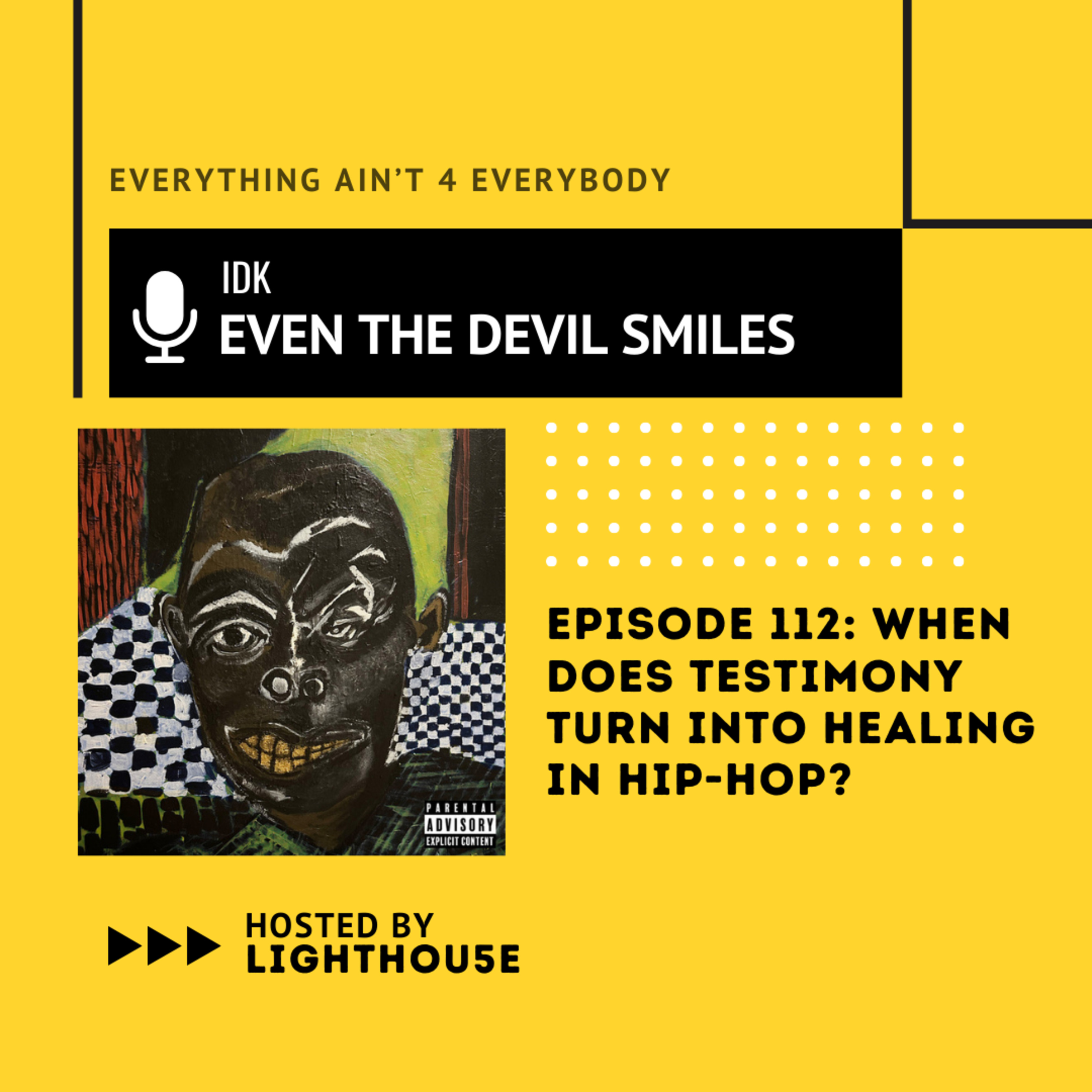 When Does Testimony Turn Into Healing in Hip Hop? episode artwork