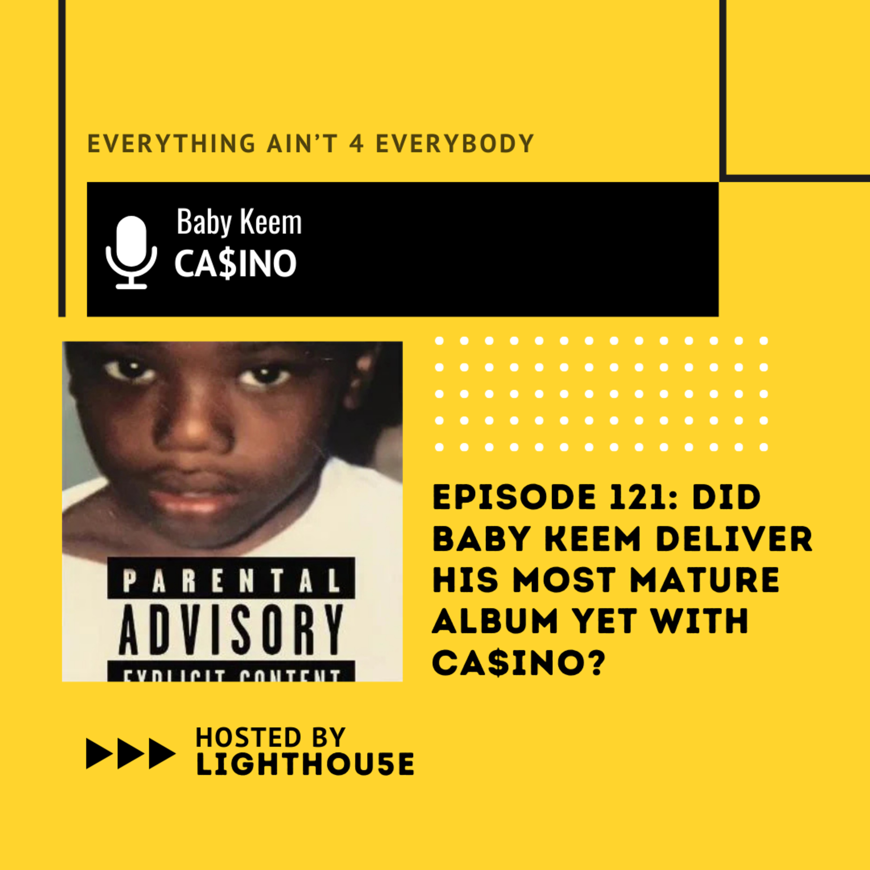 Did Baby Keem Deliver His Most Mature Album Yet With Ca$ino? episode artwork