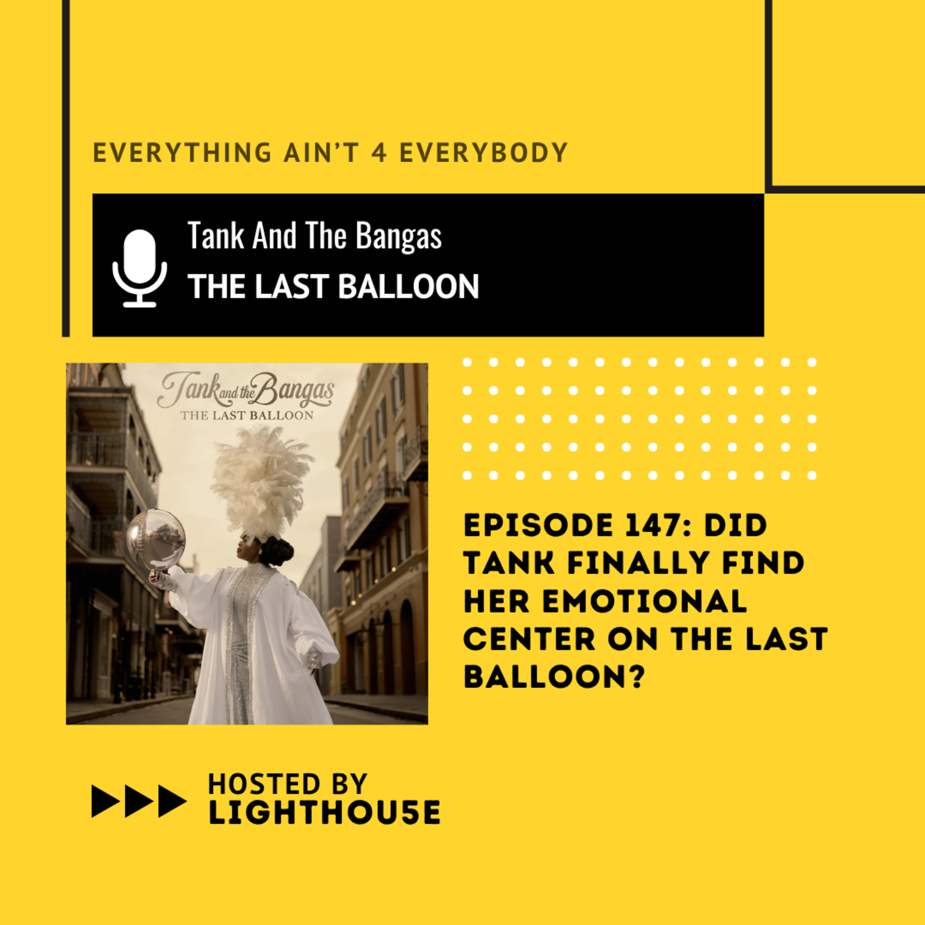Did Tank Finally Find Her Emotional Center On The Last Balloon? episode artwork