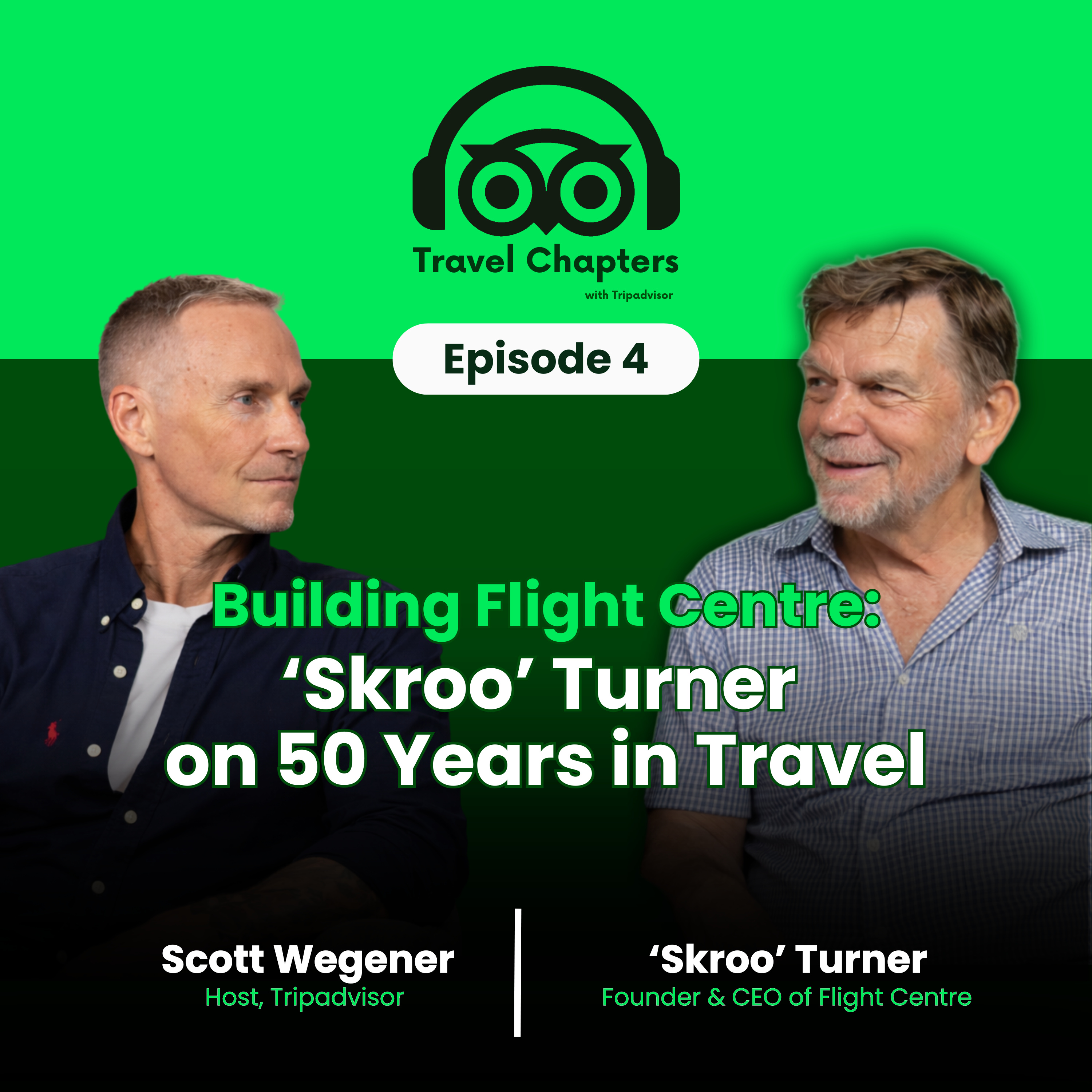 Building Flight Centre: Skroo Turner on 50 Years in Travel episode artwork