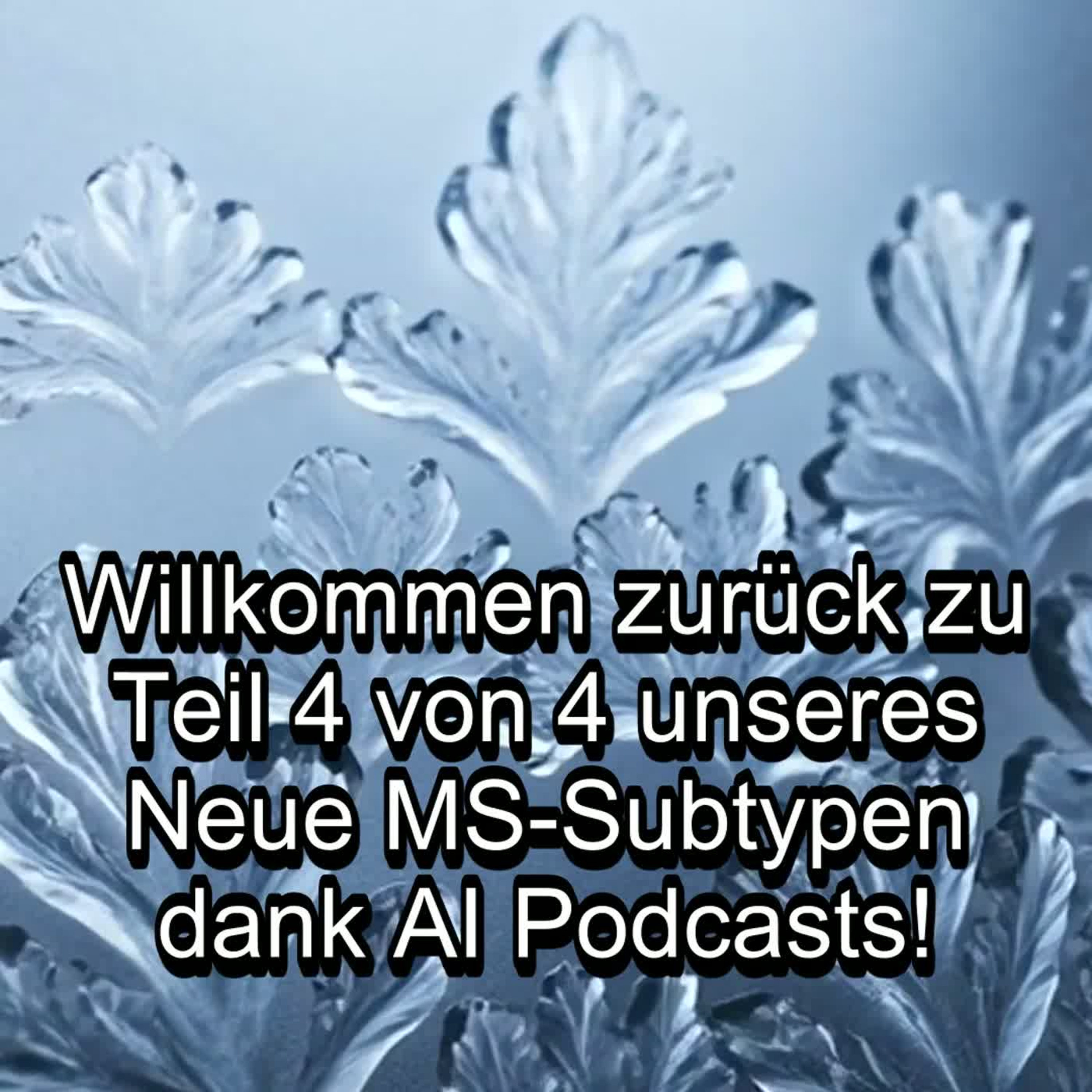 Teil 4/4 - Personalisierte MS-Therapie: sNfL als Biomarker - MS Info Channel Podcast episode artwork