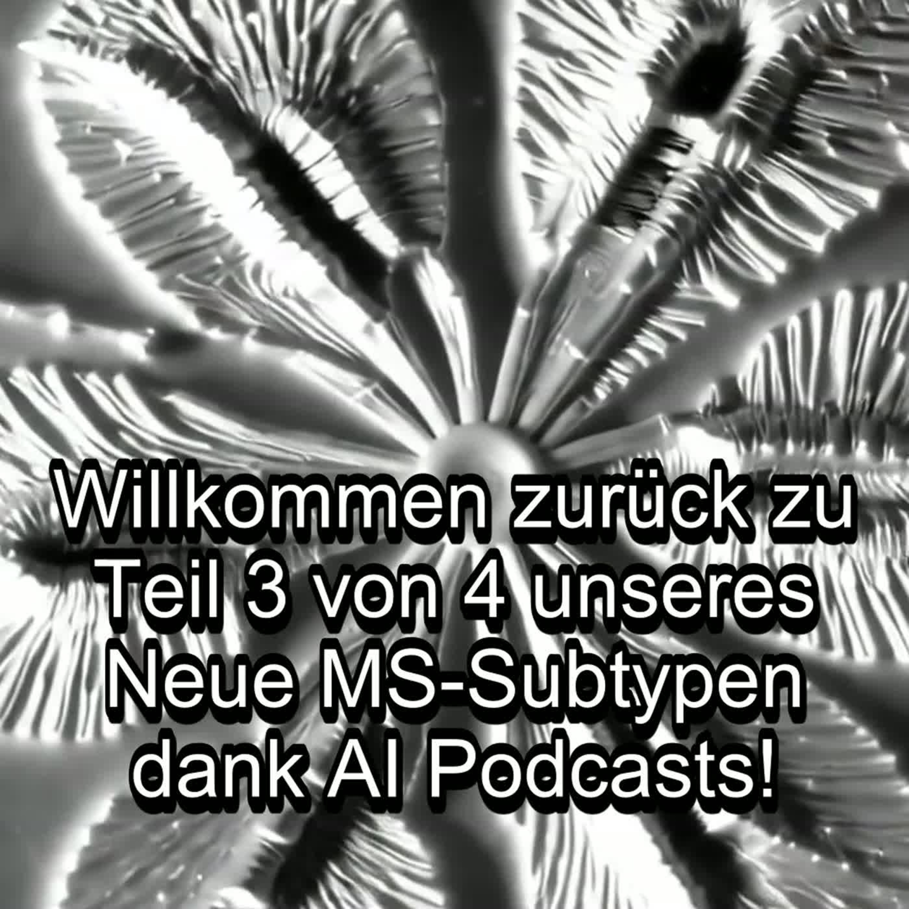 Teil 3/4 - Klinische Studien zur Myelinreparatur: CCMR2-Trial mit Clemastine & Metformin - MS Info Channel Podcast episode artwork