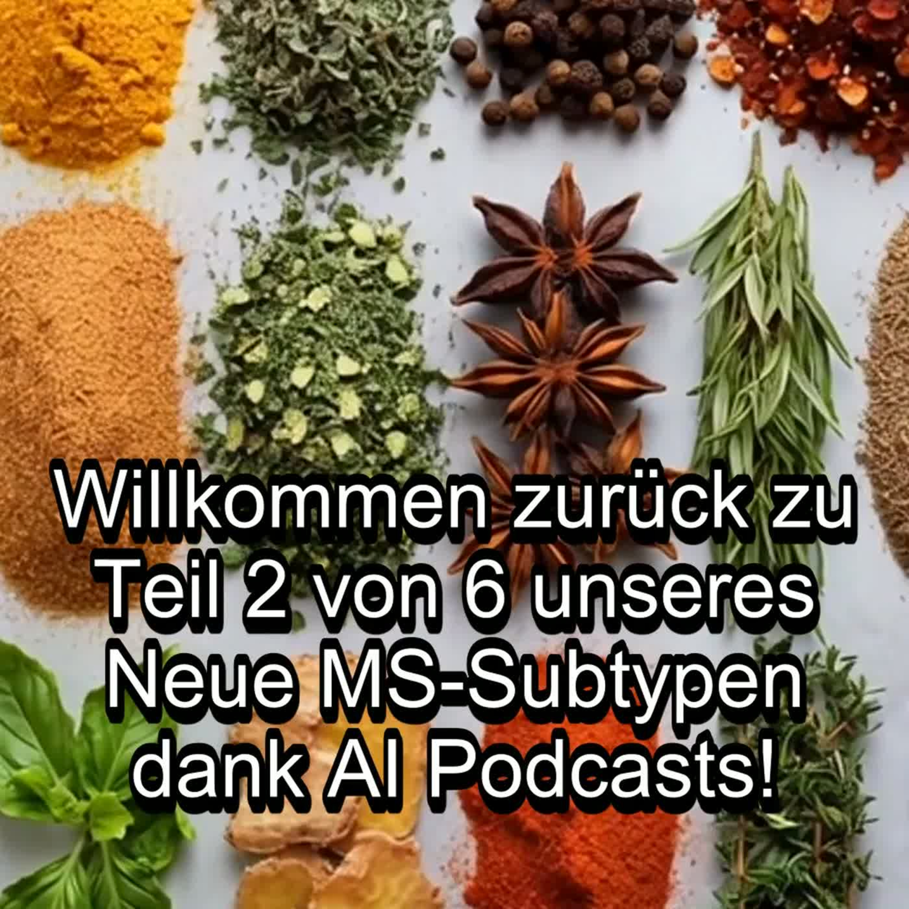 Teil 2/6 - MS-Ernährung: Offizielle Leitlinien & Lebensstil-Management - MS Info Channel Podcast episode artwork