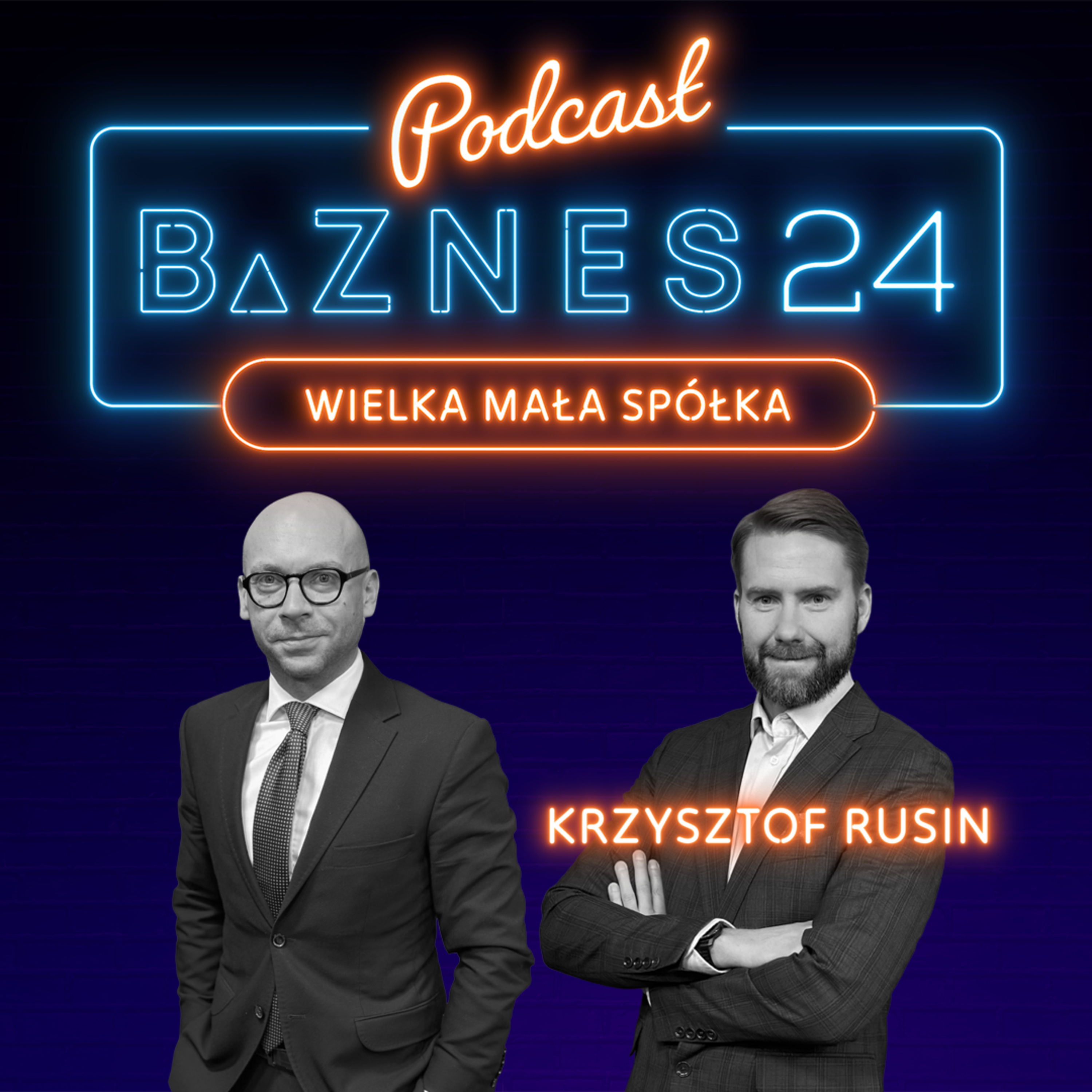 PODCASTY BIZNES24 | Biznes od kuchni. Decyzje. Kariera. Przywództwo.