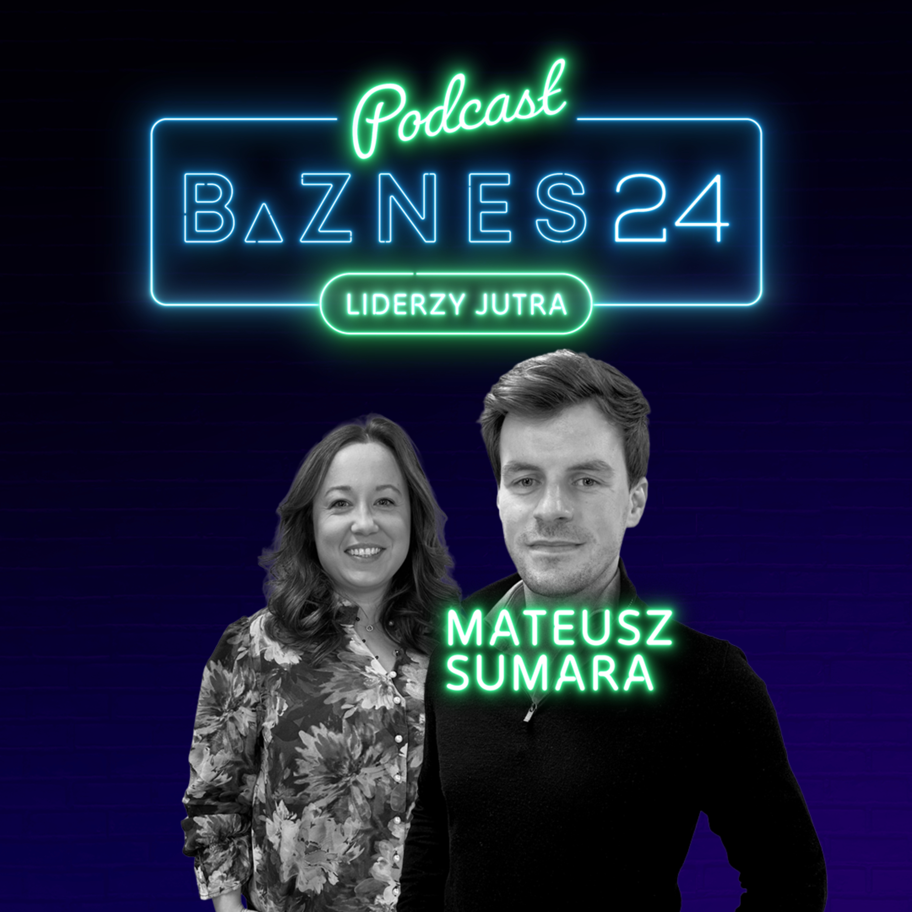 PODCASTY BIZNES24 | Biznes od kuchni. Decyzje. Kariera. Przywództwo.