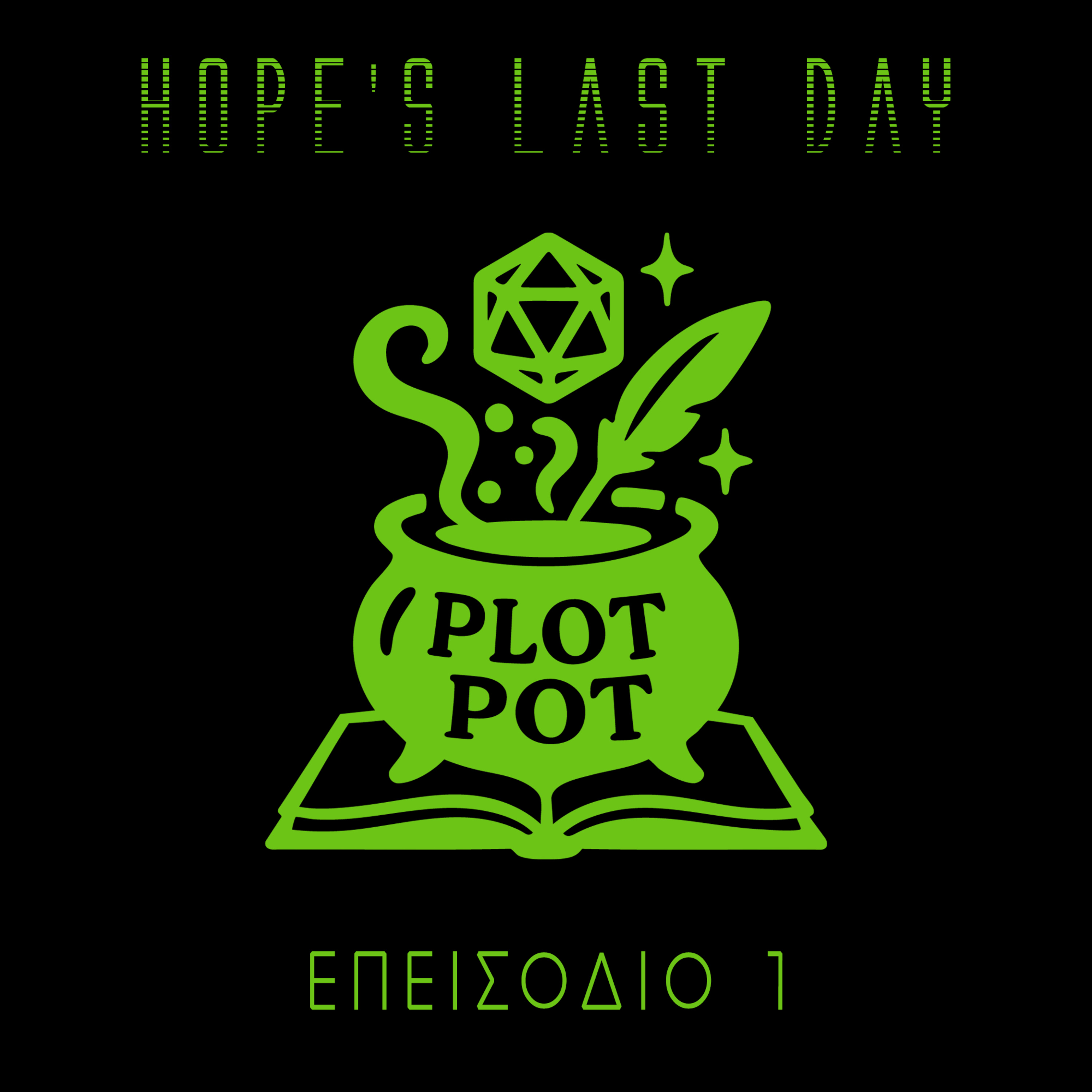 Hope's Last Day - Επεισόδιο 1