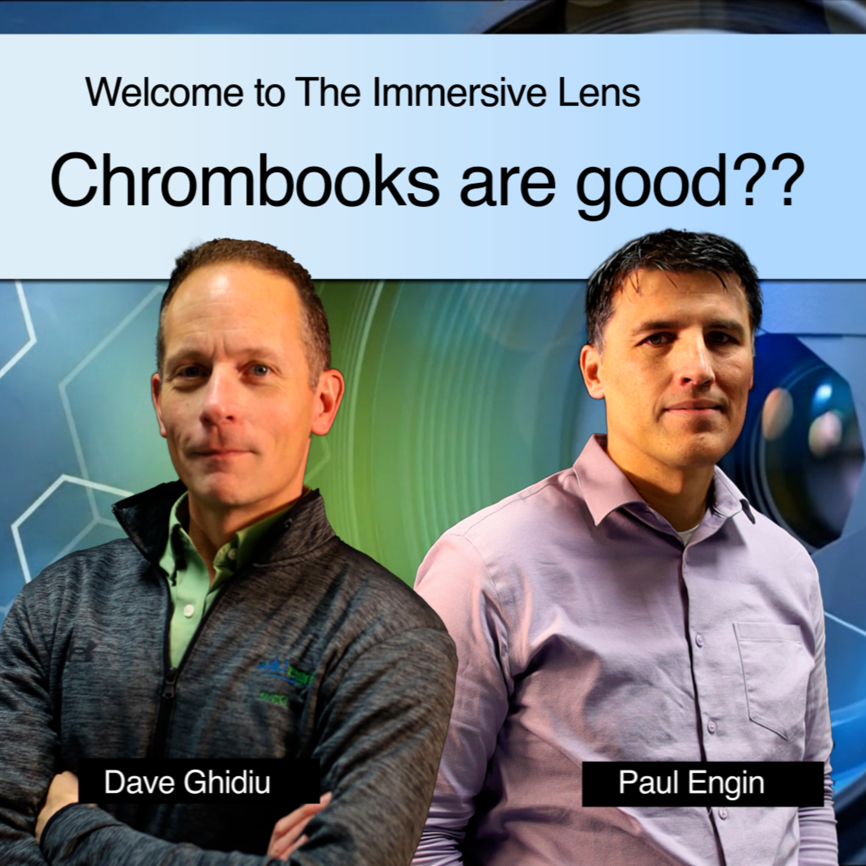 Episode 32: Chromebooks are good?? episode artwork